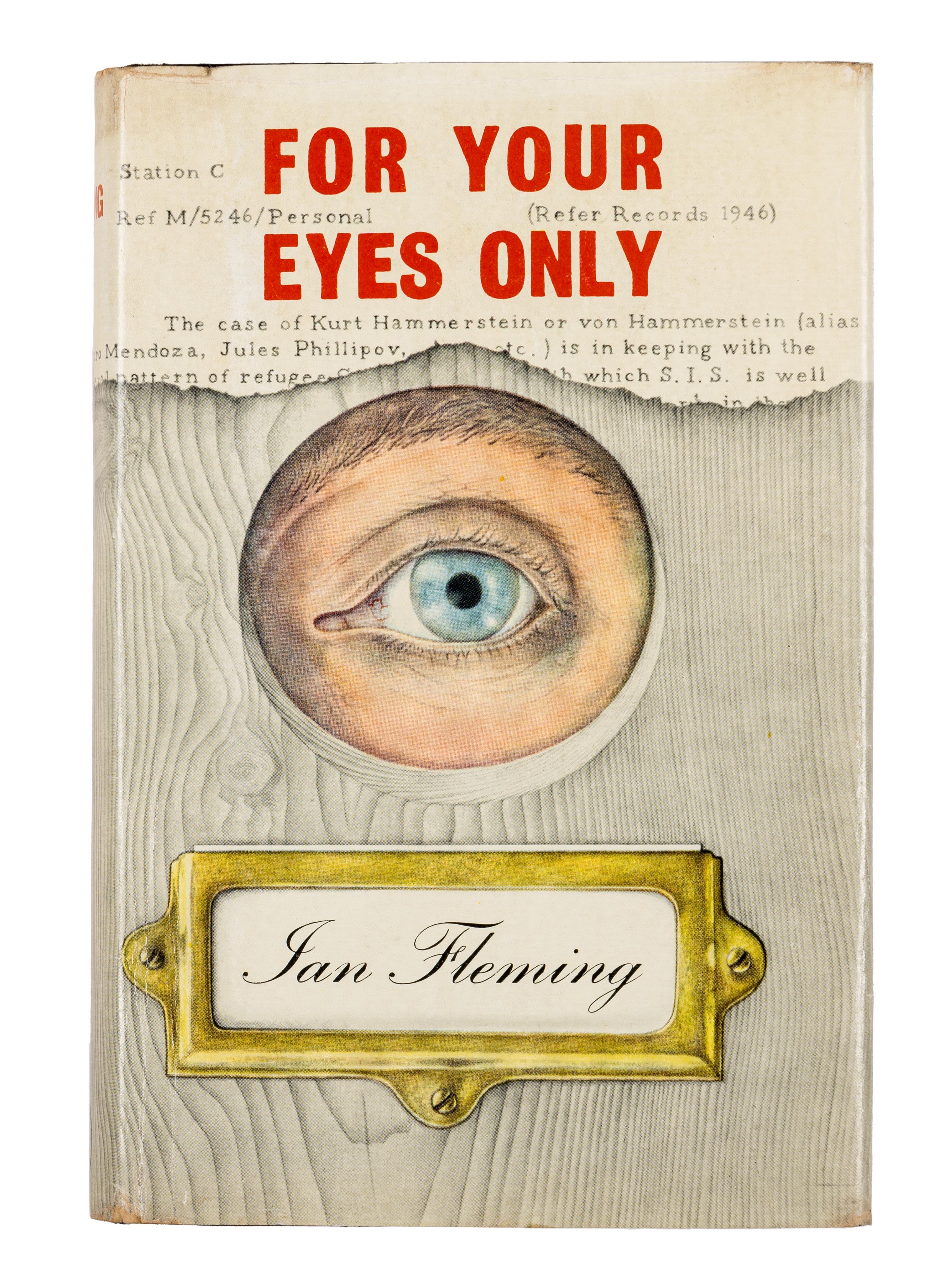 FLEMING, Ian (1908-1964). For Your Eyes Only . London: Jonathan Cape, 1960.