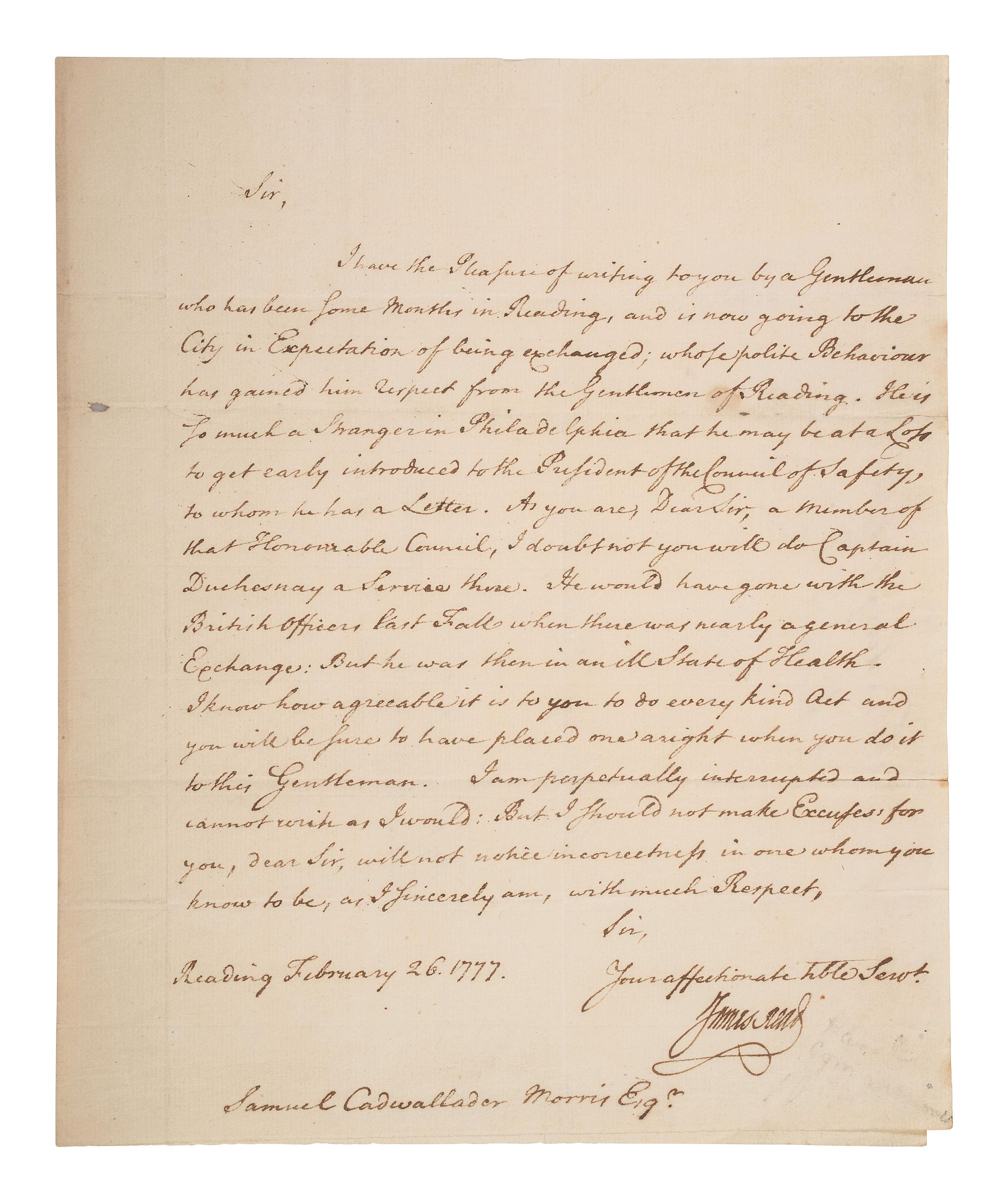 [REVOLUTIONARY WAR]. READ, James (1718-1793). Letter signed ("James Read"), regarding the exchange of British Officer Captain Antoine Juchereau Duchesnay. Reading, Pennsylvania. 26 February 1777.