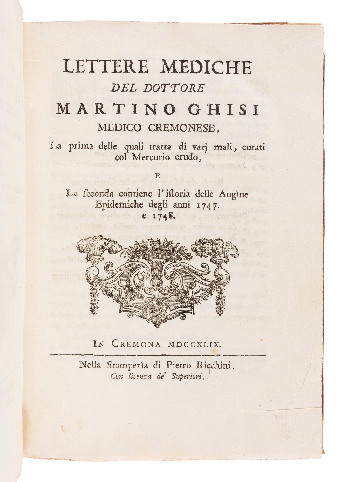 GHISI, Martino (1715-1794). Lettere Mediche . Cremona: Pietro Ricchini, 1749.