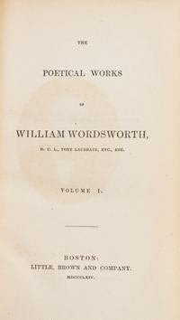 (COLLECTED WORKS) The Poetical Works of Edmund Spenser; William Wordsworth and S.T. Coleridge. Boston, 1759-1864. 15 vols.