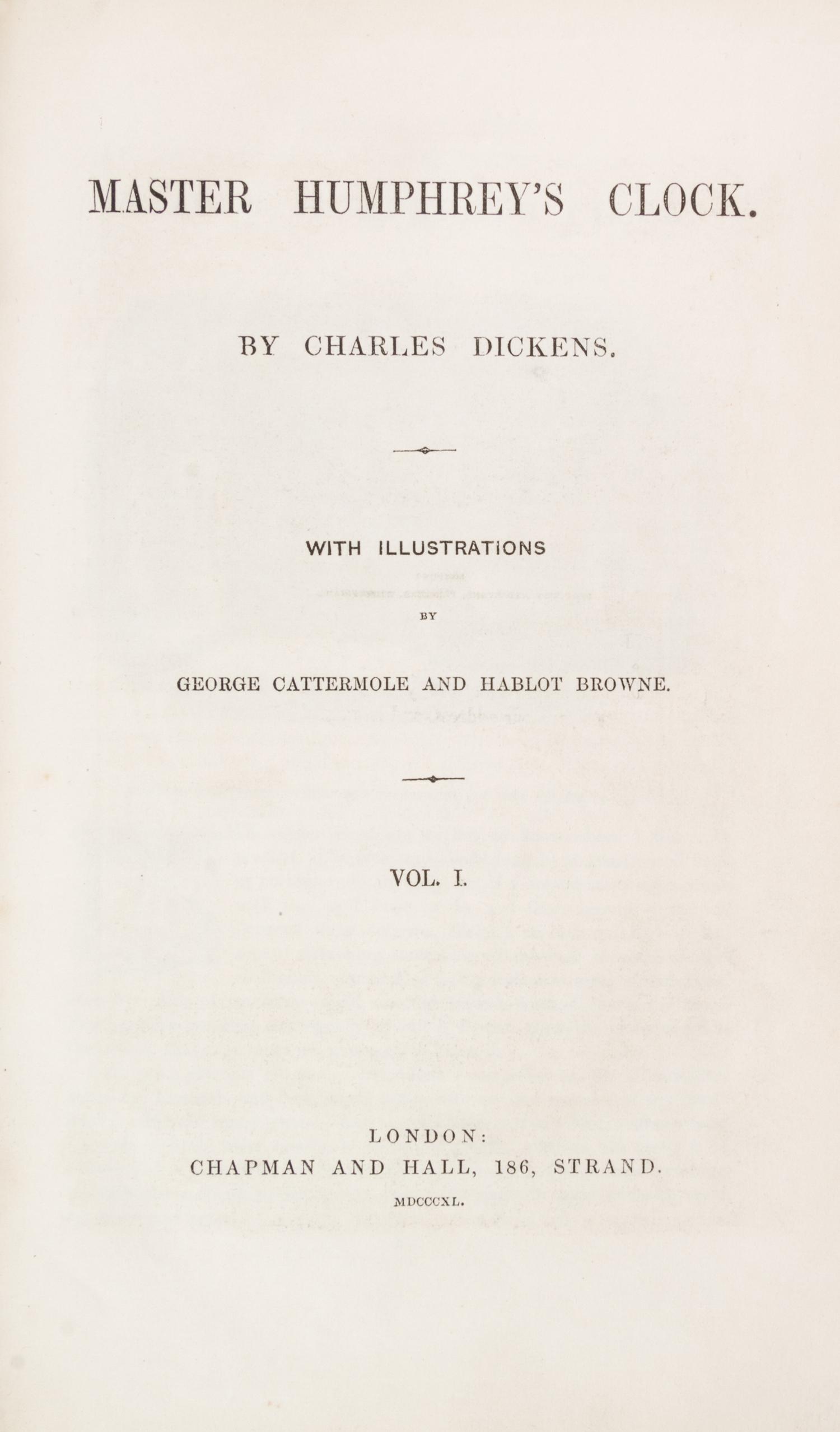 DICKENS, CHARLES. The Mystery of Edwin Drood. Lon, 1870. 1st ed., from parts. w/Master Humphrey..Lon, 1840-41. 3v. 1st ed, fr. parts.