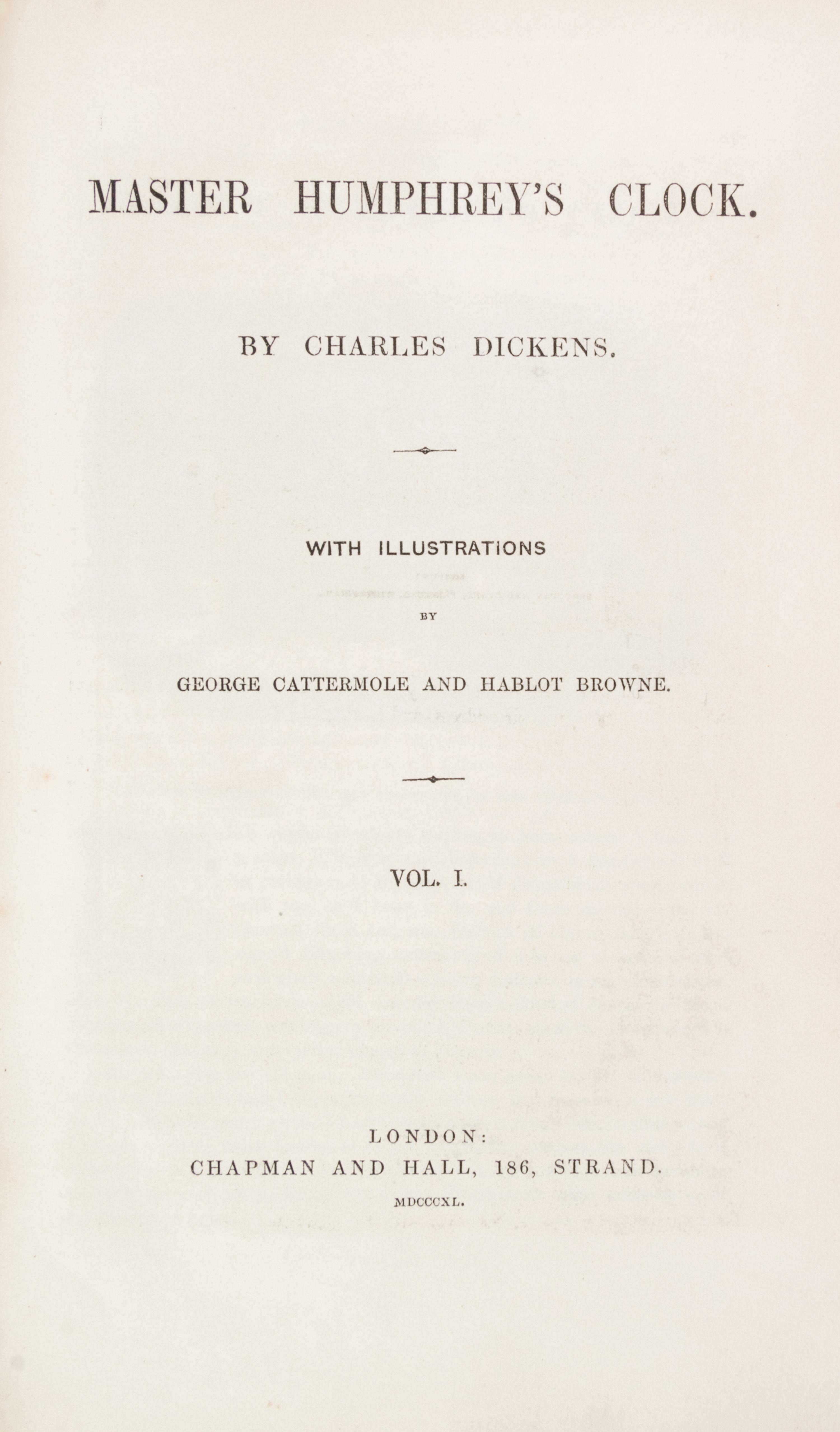 DICKENS, CHARLES. The Mystery of Edwin Drood. Lon, 1870. 1st ed., from parts. w/Master Humphrey..Lon, 1840-41. 3v. 1st ed, fr. parts.
