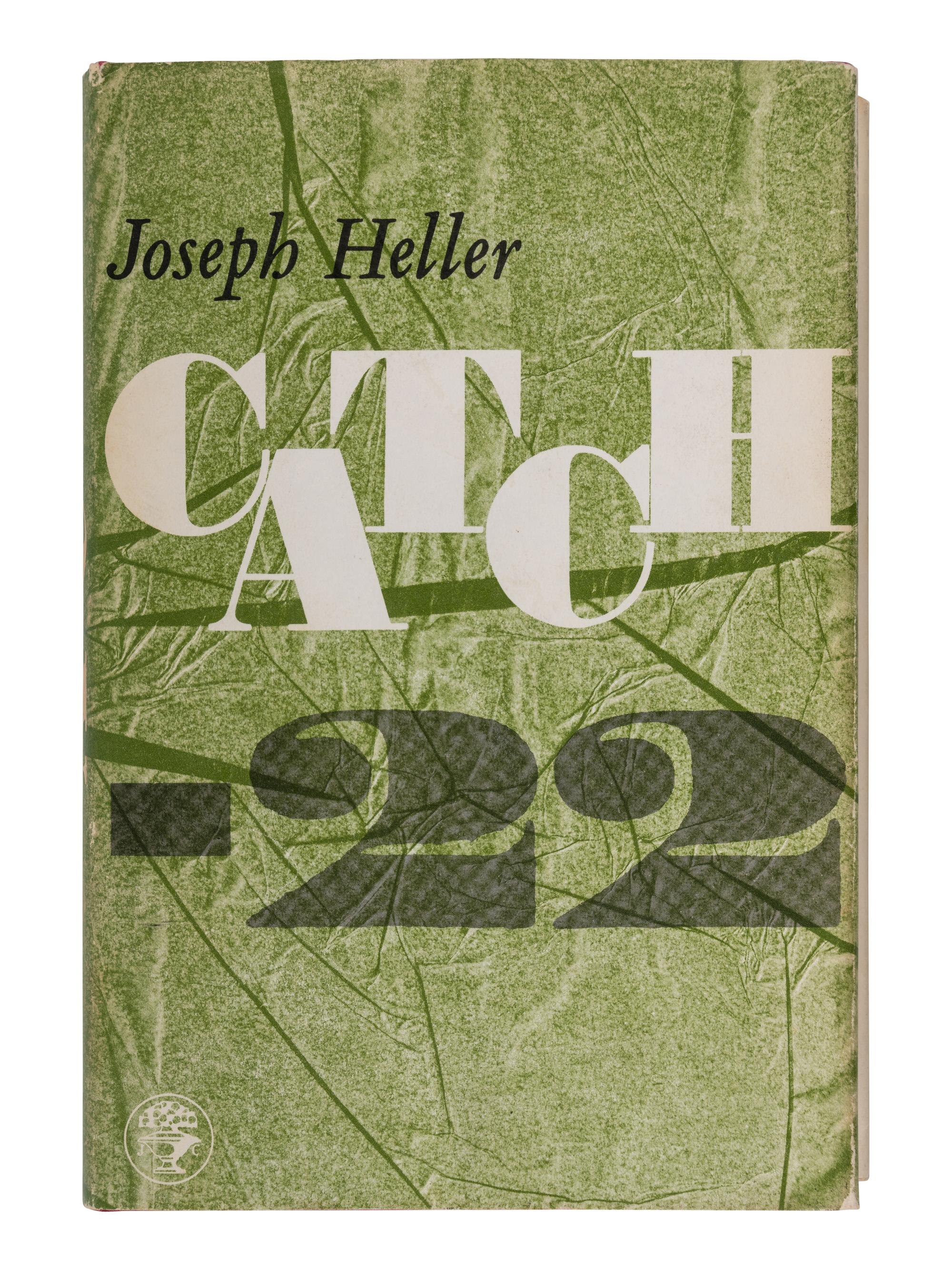 HELLER, Joseph (1923-1999). Catch-22 . London: Jonathan Cape, 1962.