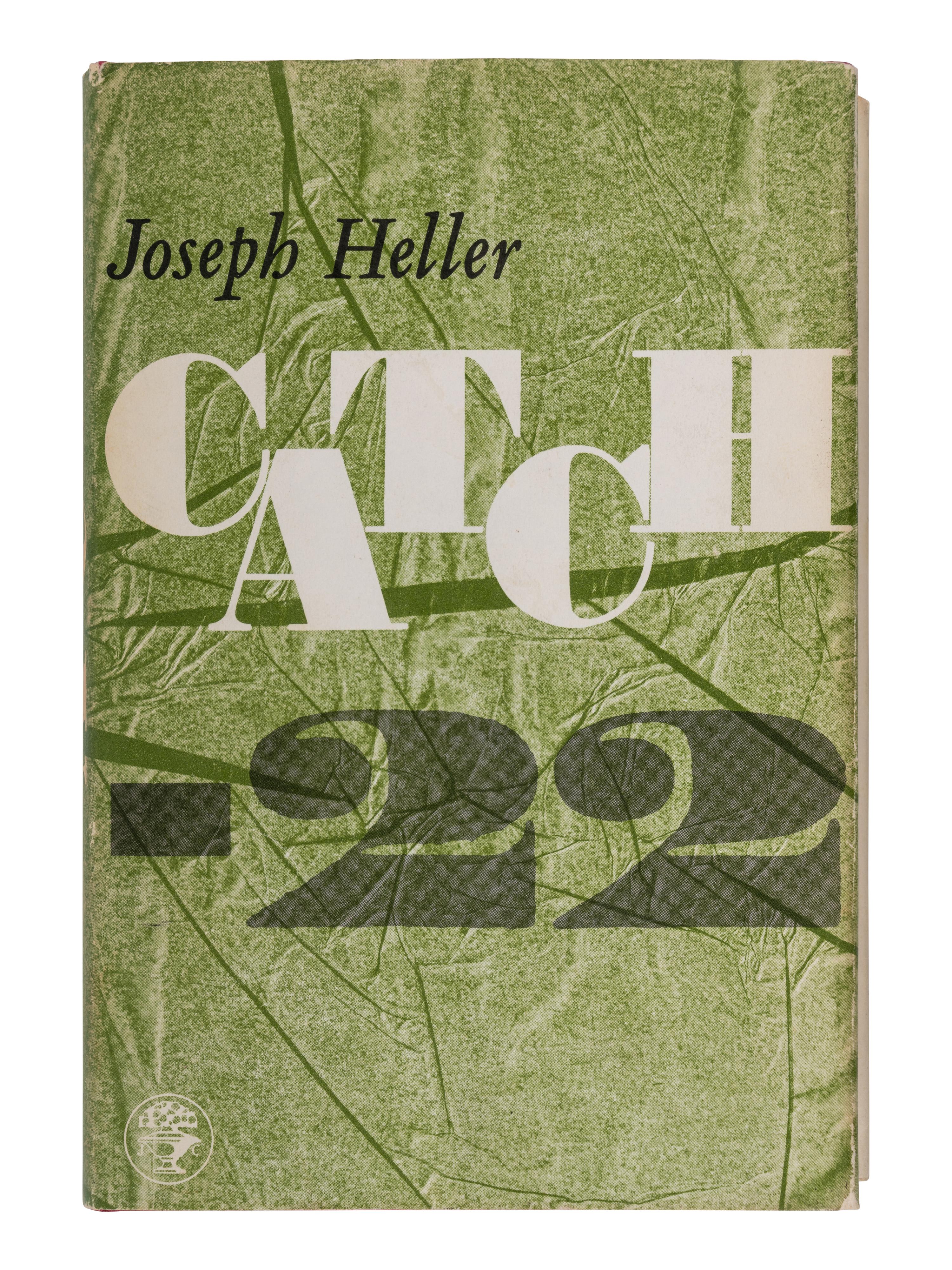HELLER, Joseph (1923-1999). Catch-22 . London: Jonathan Cape, 1962.