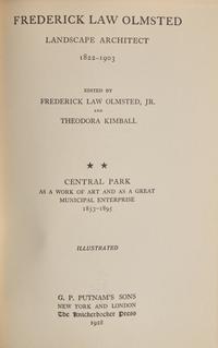 [Gardening] Olmsted, Frederick Law. Forty Years of Landscape Architecture...