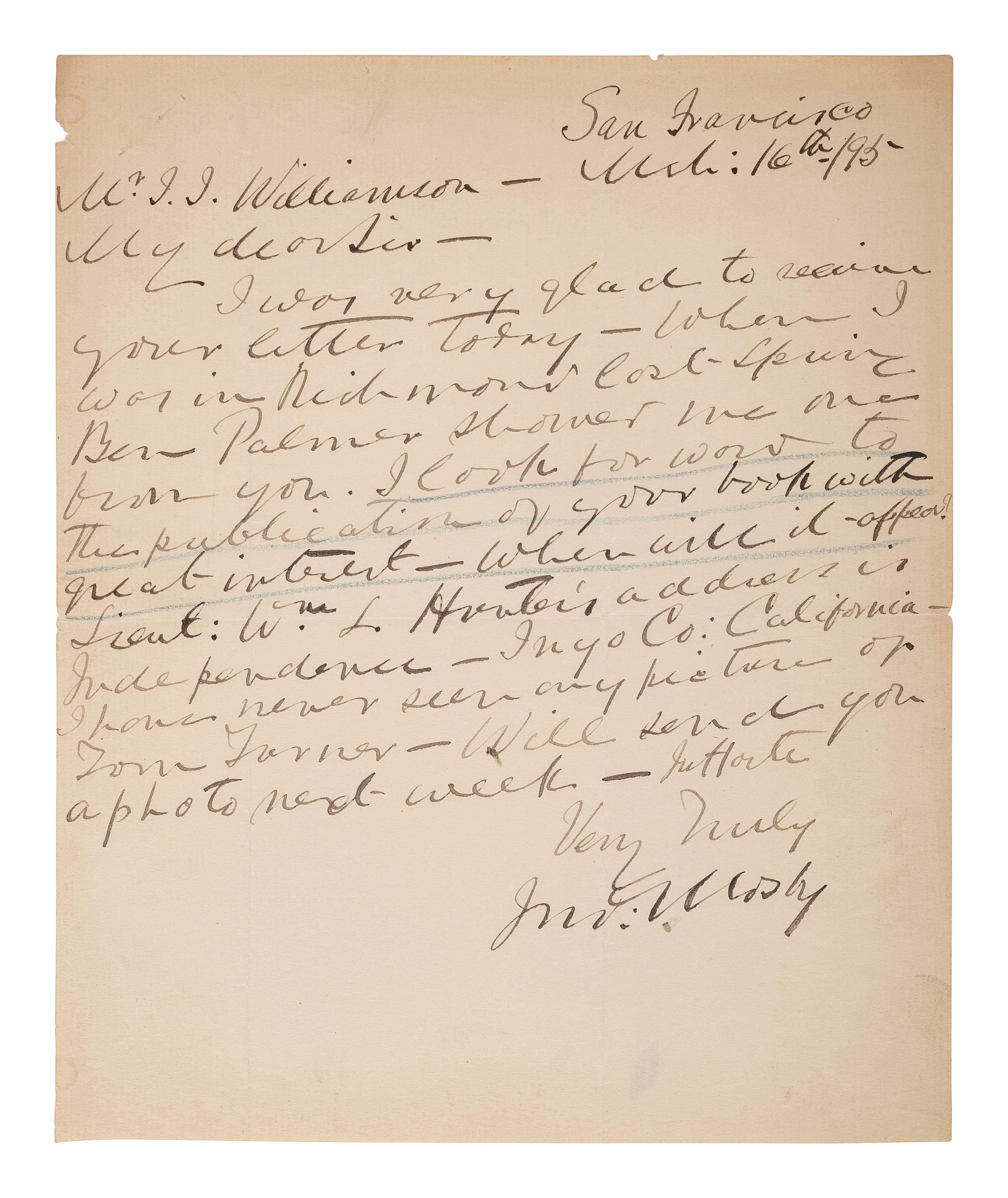 MOSBY, JOHN. S. (1833-1916). ALS to James Williamson. San Francisco, 16 March 1895. Mosby asks for an update on the publication of Williamson's book, Mosby's Rangers .