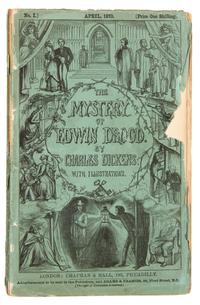 DICKENS, Charles (1812-1870). The Mystery of Edwin Drood. London: Chapman and Hall, April-September 1870.