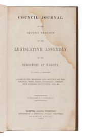 [DAKOTA TERRITORY]. Council Journal of the Second Session of the Legislative Assembly of the Territory of Dakota. Yankton, Dakota Territory: Kingsbury & Ziebach, 1862-3.