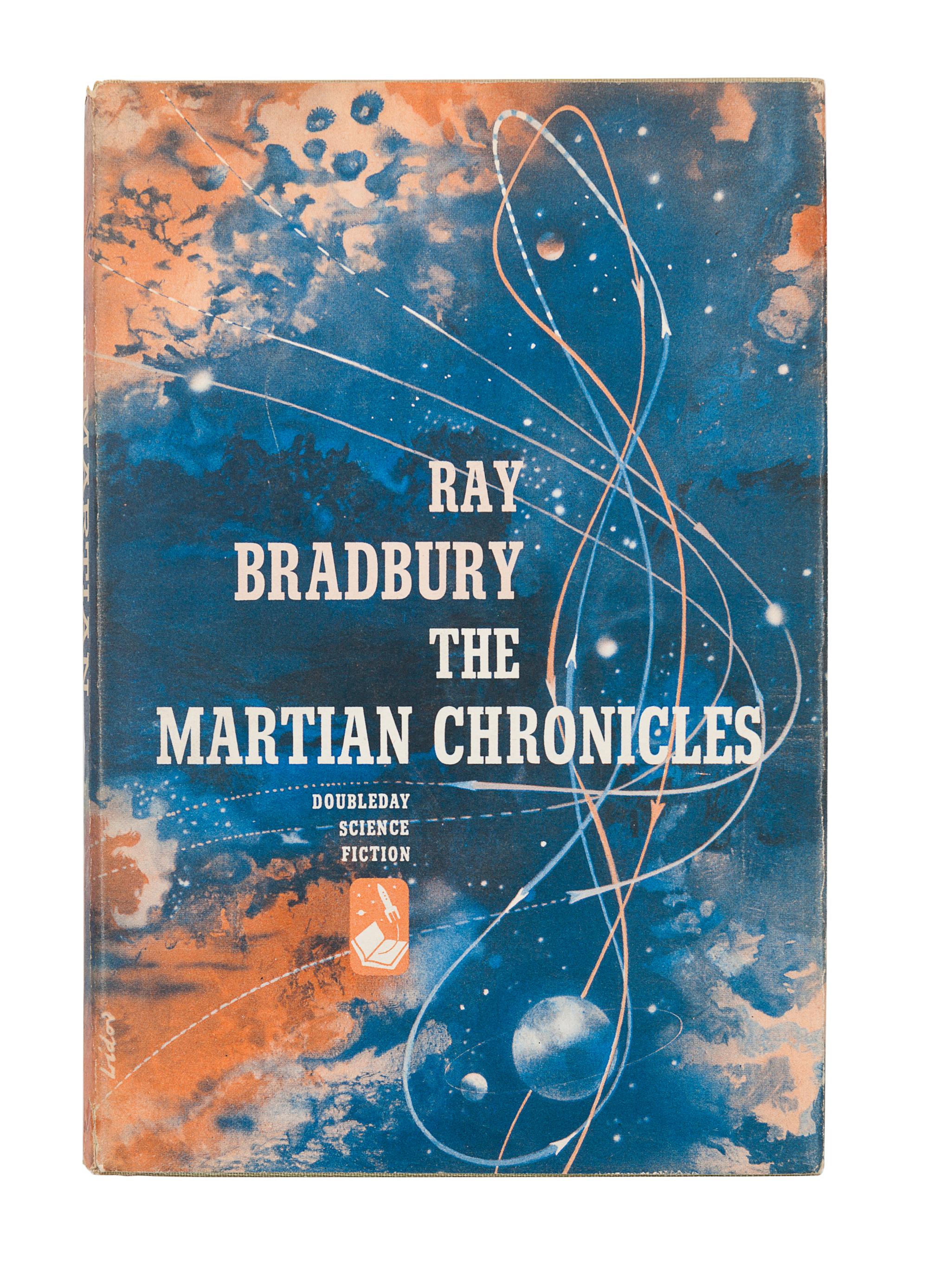 BRADBURY, Ray (1920-2012). The Martian Chronicles . Garden City: Doubleday & Company, Inc., 1950.