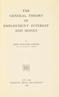 [Economics] Keynes, John Maynard. The General Theory of Employment Interest and Money
