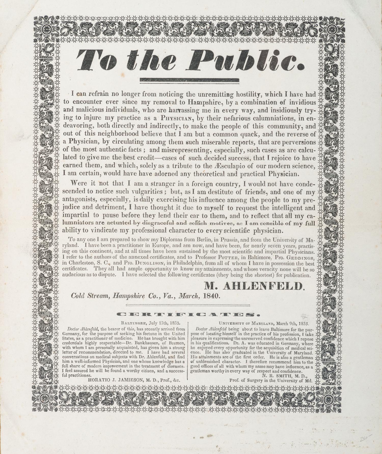 [MEDICINE]. A group of 2 broadsides issued to the public by physicians promoting or defending their practices during the 1840s, comprising: