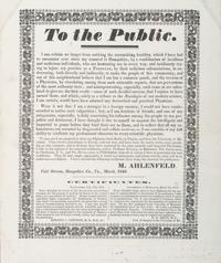 [MEDICINE]. A group of 2 broadsides issued to the public by physicians promoting or defending their practices during the 1840s, comprising: