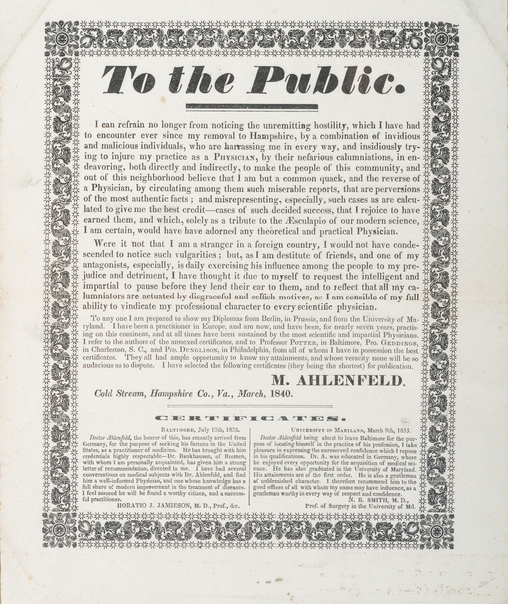 [MEDICINE]. A group of 2 broadsides issued to the public by physicians promoting or defending their practices during the 1840s, comprising: