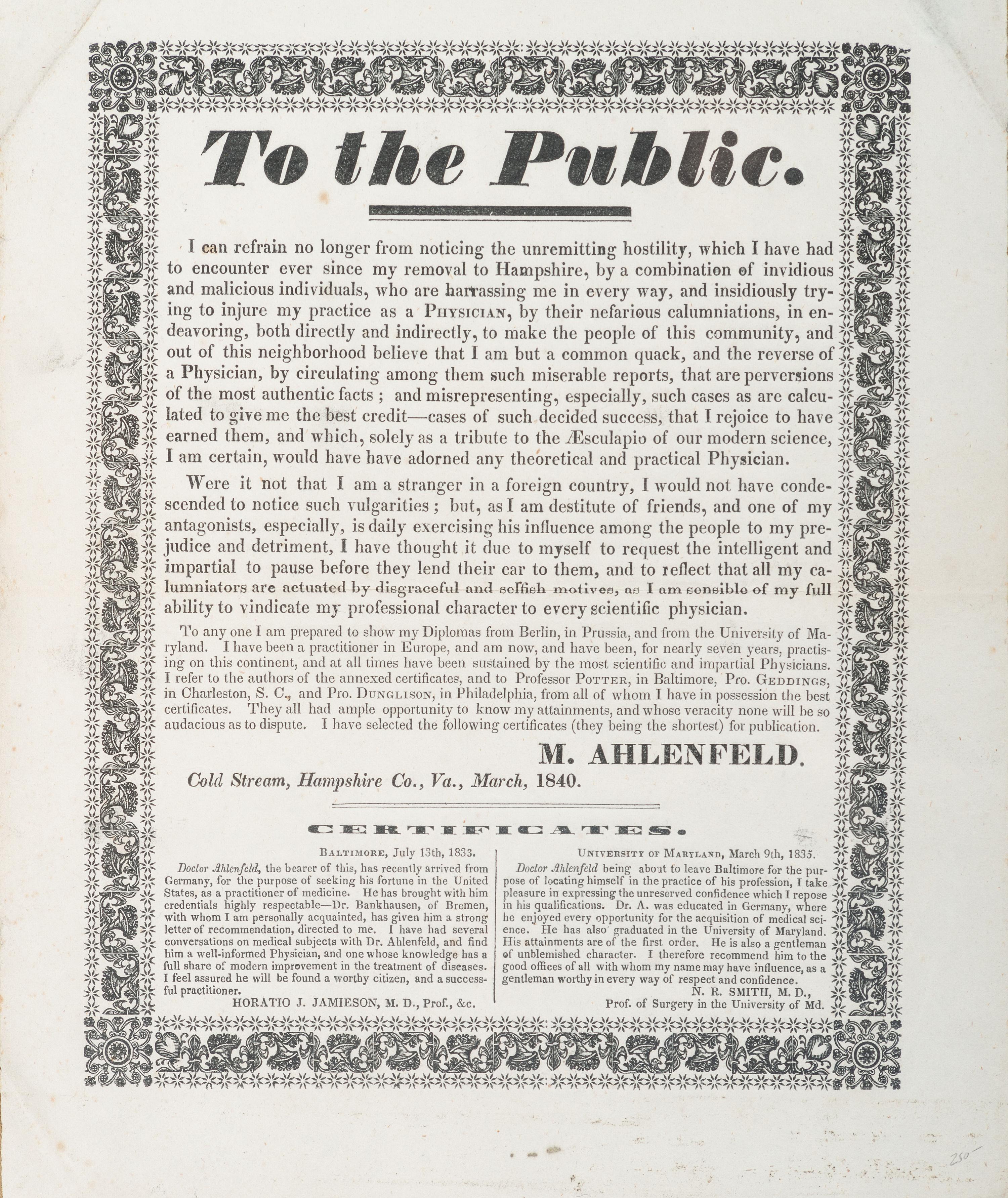 [MEDICINE]. A group of 2 broadsides issued to the public by physicians promoting or defending their practices during the 1840s, comprising: