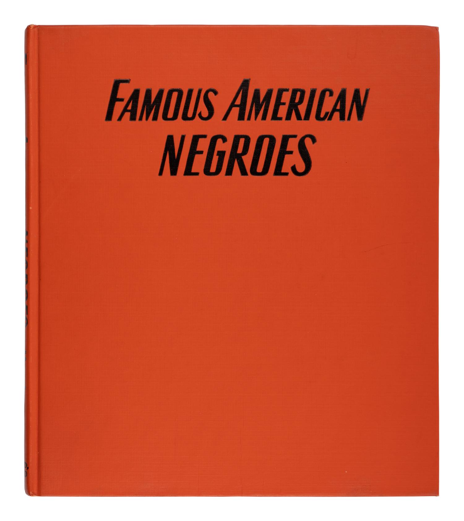 HUGHES, Langston (1901-1967). Famous American Negroes. New York: Dodd, Mead & Company, 1954.