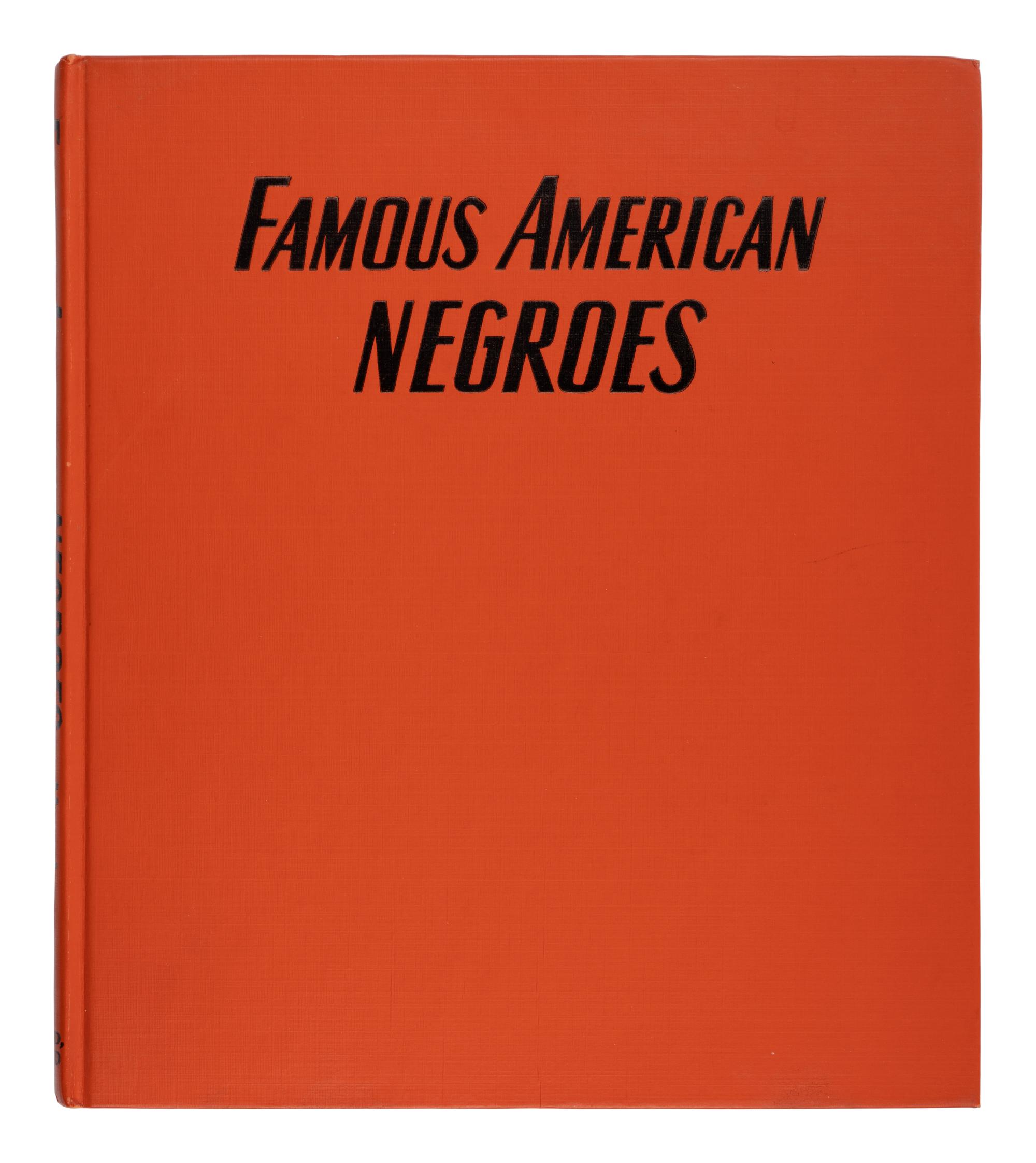 HUGHES, Langston (1901-1967). Famous American Negroes. New York: Dodd, Mead & Company, 1954.