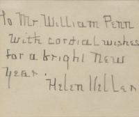 KELLER, Helen (1880-1968). Autograph sentiment signed ("Helen Keller").
