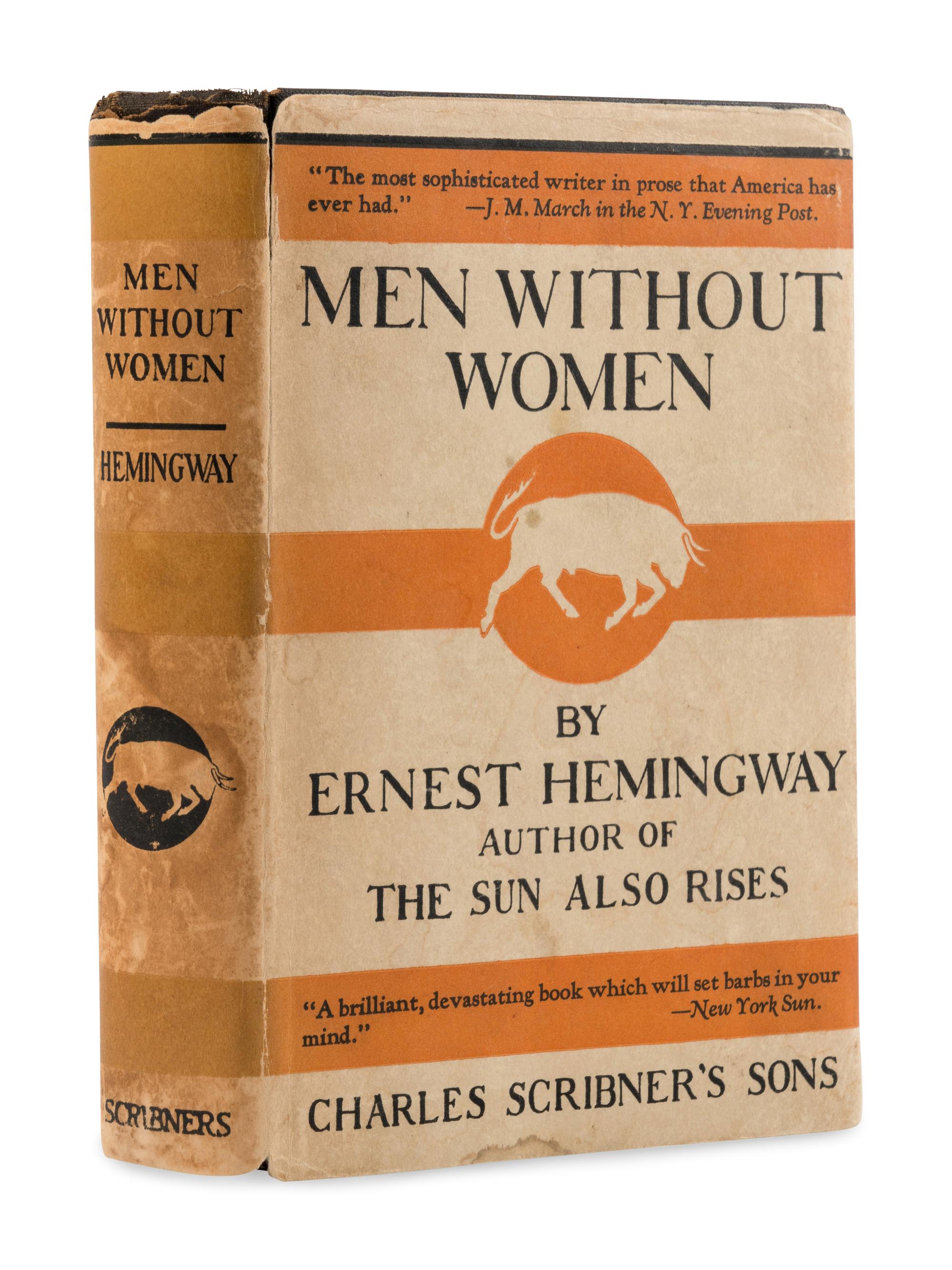 HEMINGWAY, Ernest (1899-1961). Men Without Women . New York: Charles Scribner's, 1927.