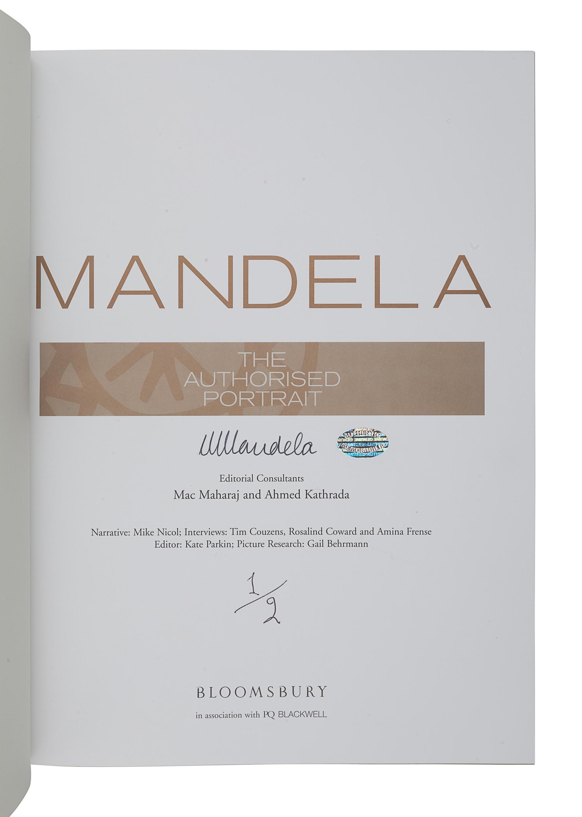MANDELA, Nelson (1918-2013). Mandela: The Authorised Portrait. (London): Bloomsbury, 2006.