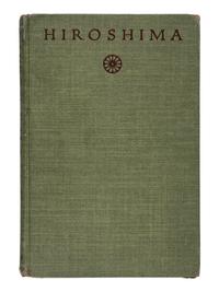 HERSEY, John (1914-1993). Hiroshima. New York: Alfred A. Knopf, 1946.