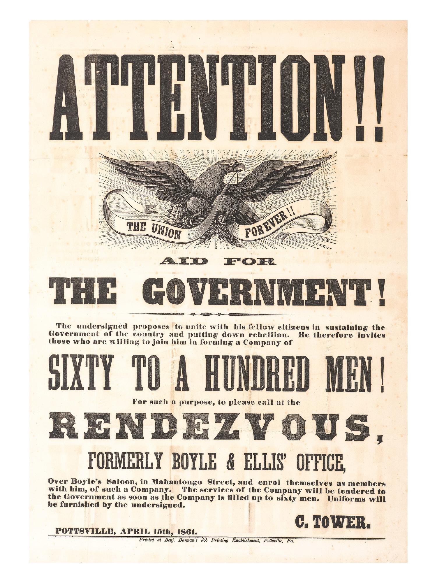 [CIVIL WAR]. Attention!! Aid for the Government! Pottsville, PA: Benjamin Bannan's Job Printing Establishment, 15 April 1861.