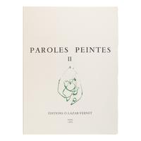 [Artist Book]. -- [Miro, Joan (1893-1983), Alexander Calder (1898-1976), Robert Motherwell (1915-1991), et al.]. Paroles Peintes II [and] III. Paris: O. Lazar-Vernet, 1965, 1967.