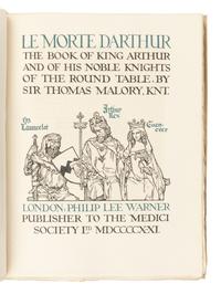 [FINE PRESS - THE MEDICI SOCIETY]. MALORY, Thomas, Sir (d. 1471). Le Morte d'Arthur. London: Philip Lee Warner for the Medici Society, 1921.