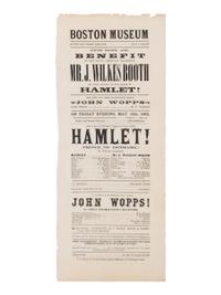 [BOOTH, John Wilkes (1838-1865)]. A broadside playbill for Booth's performance in the title role of Hamlet at the Boston Museum, 16 May 1862.