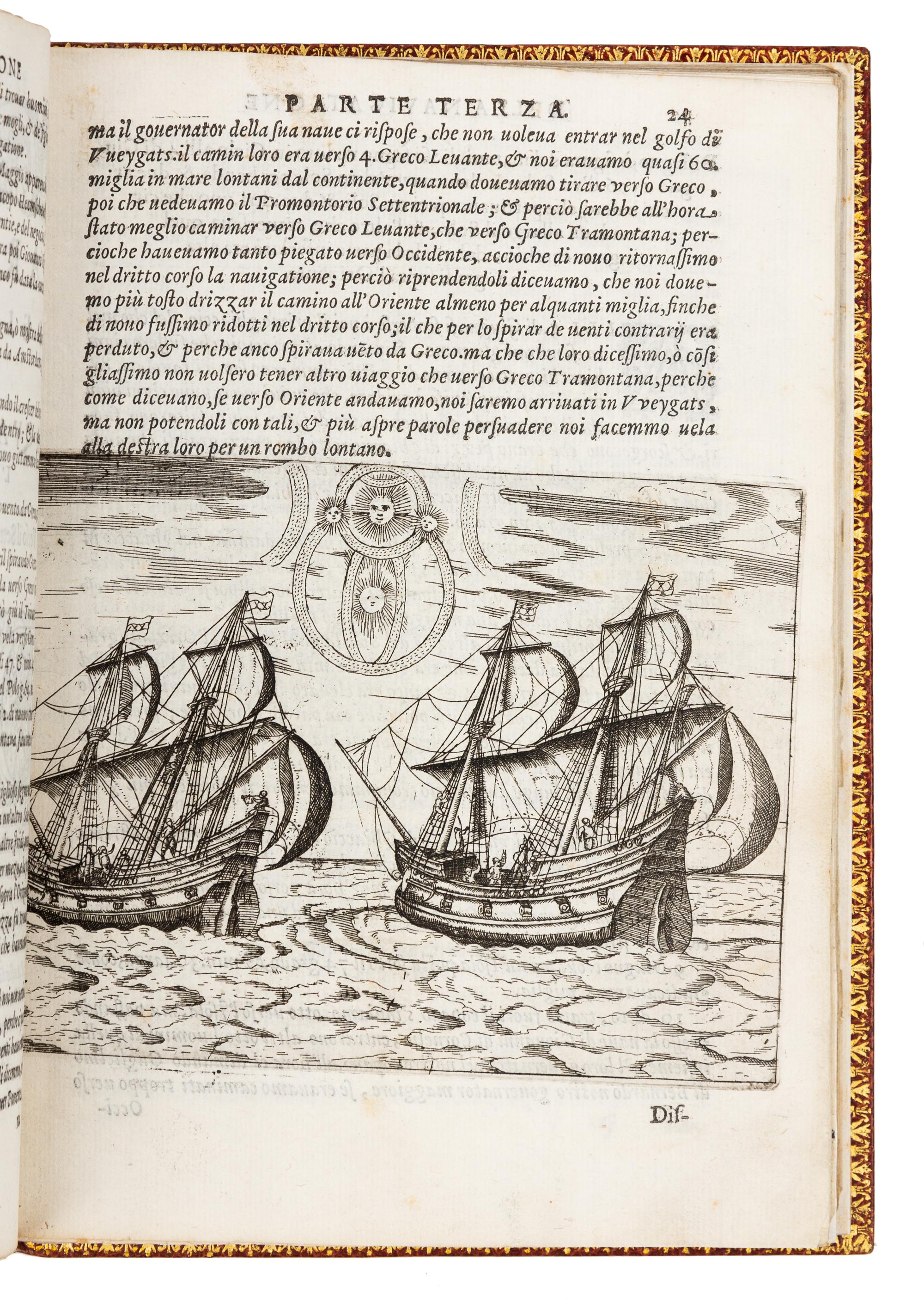 VEER, Gerrit de (ca 1570-ca 1598). Tre Navigationi fatte dagli Olandesi, e Zelandesi... Venice, 1599. FIRST EDITION IN ITALIAN.