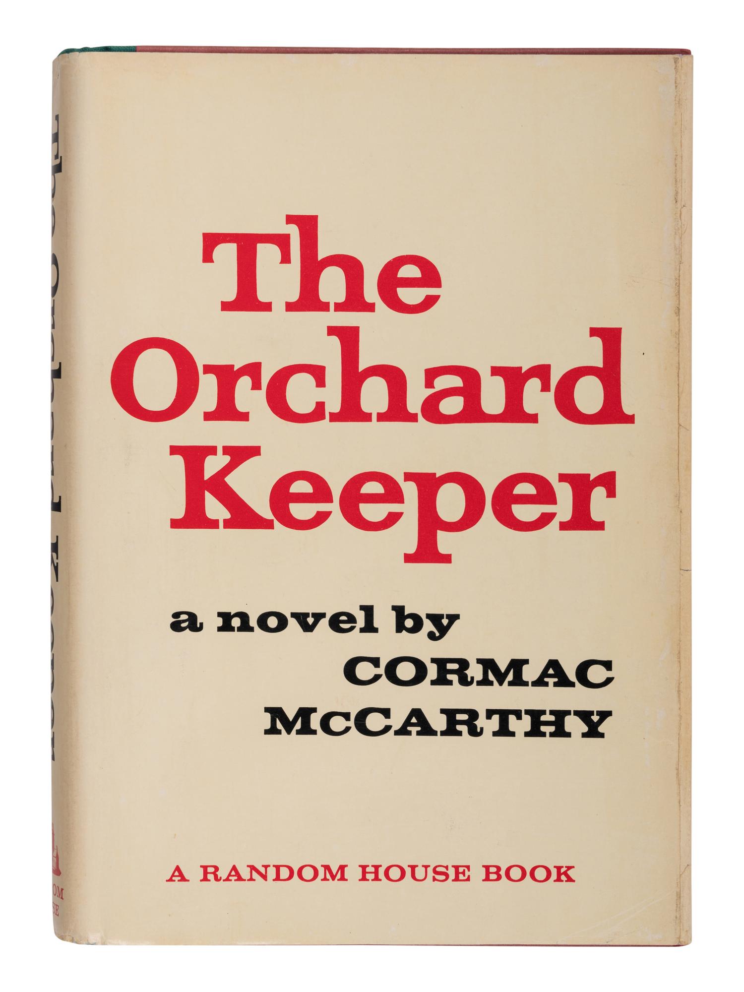 McCARTHY, Cormac (1933-2023). The Orchard Keeper . New York: Random House, 1965.
