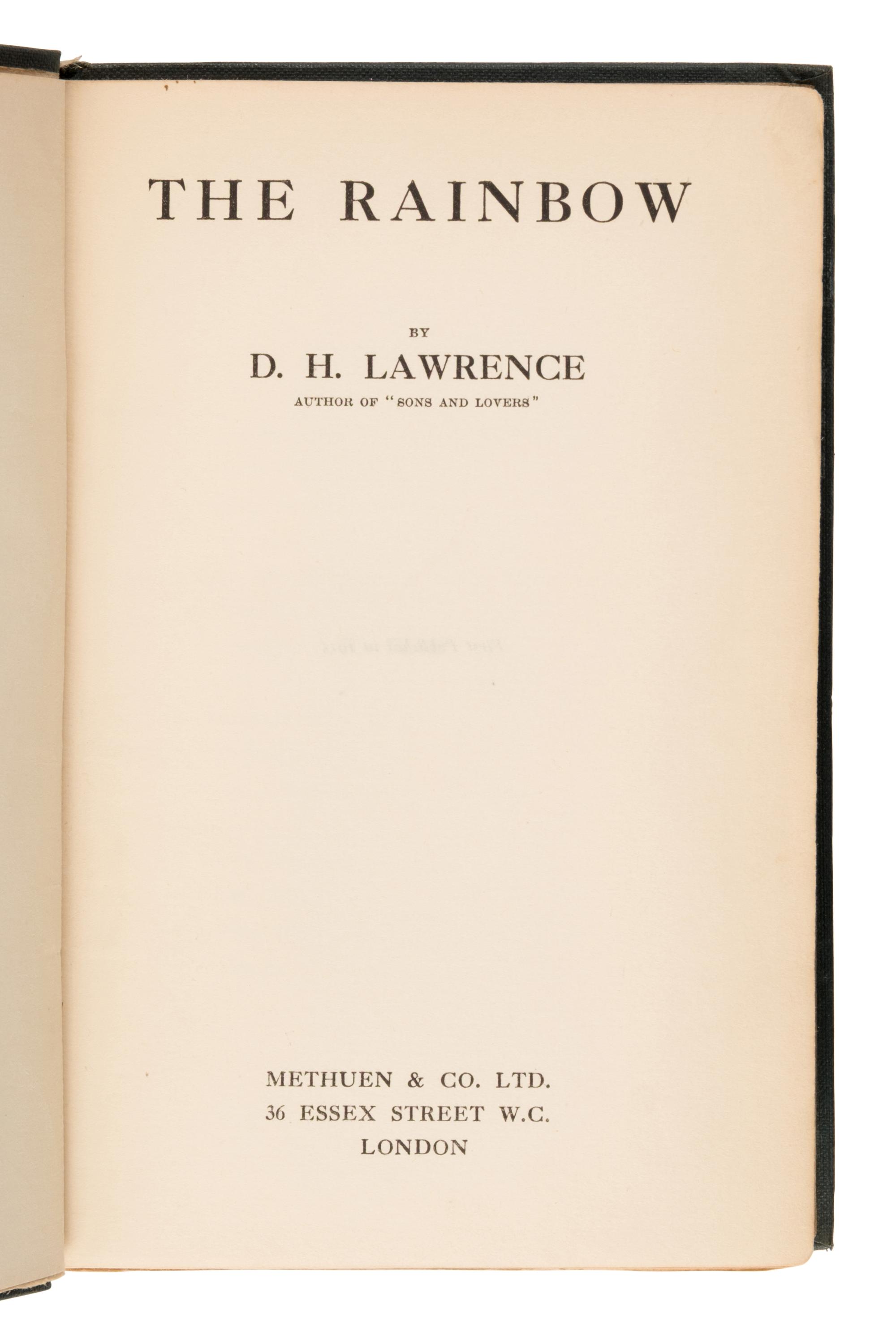 Lawrence, D.H. (1885-1930). The Rainbow . London: Methuen & Co., 1915.