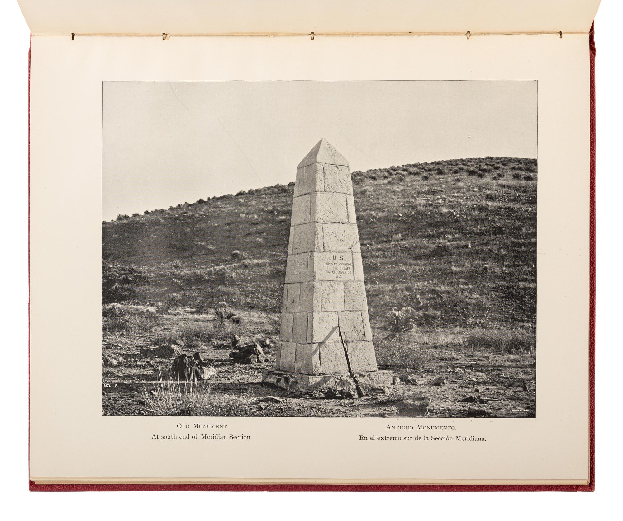 [INTERNATIONAL BOUNDARY COMMISSION]. Report of the Boundary Commission Upon the Survey and Re-Marking of the Boundary Between the United States and Mexico West of the Rio Grande , 1891-1896. Washington: Government Printing Office, 1898.