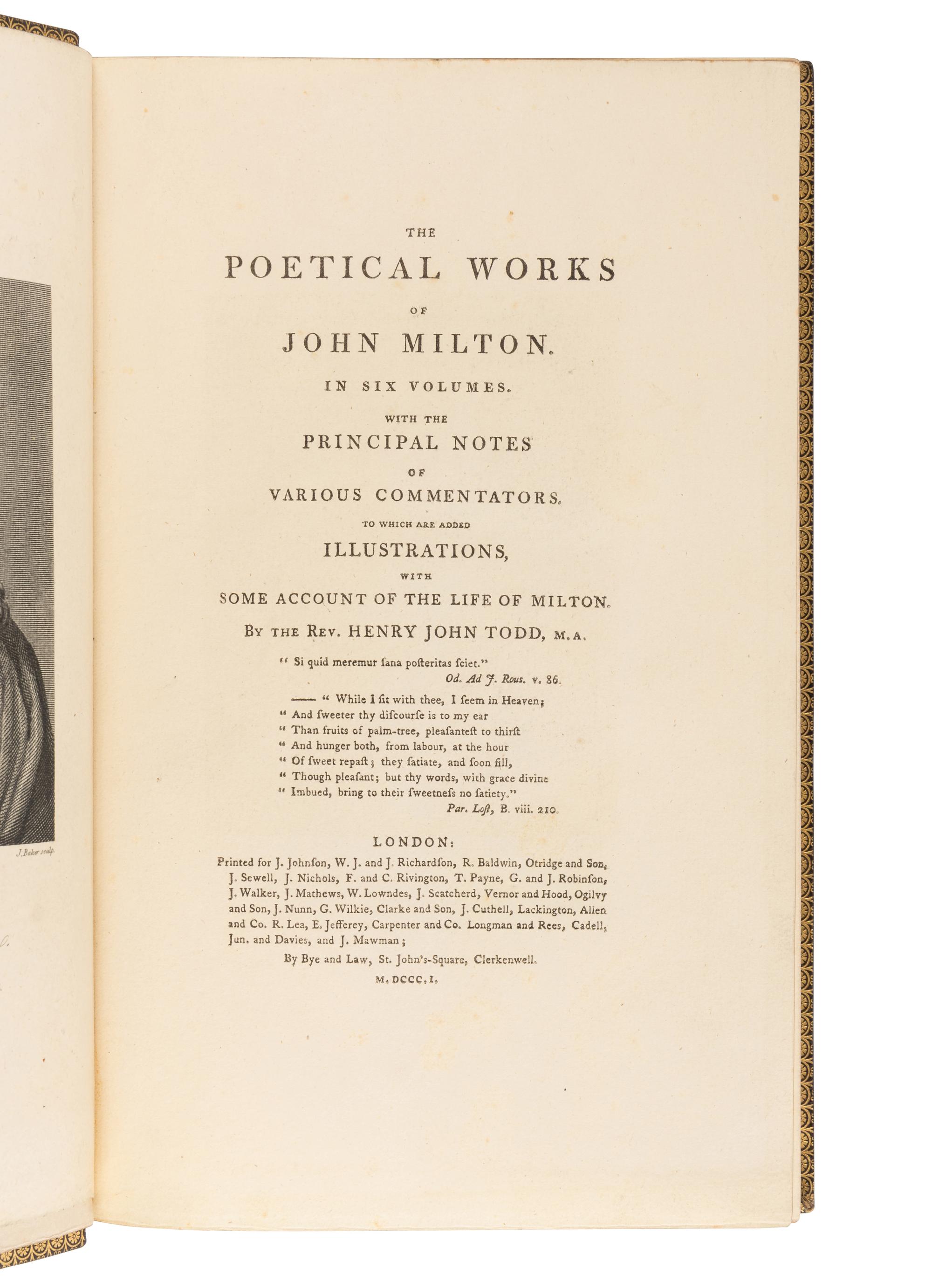 MILTON, John (1608-1674). The Poetical Works . 6 volumes. -- Some Account of the Life and Writings . Henry John Todd, editor. London: Bye and Law, and Law and Gilbert for J. Johnson et al, 1801-1809.