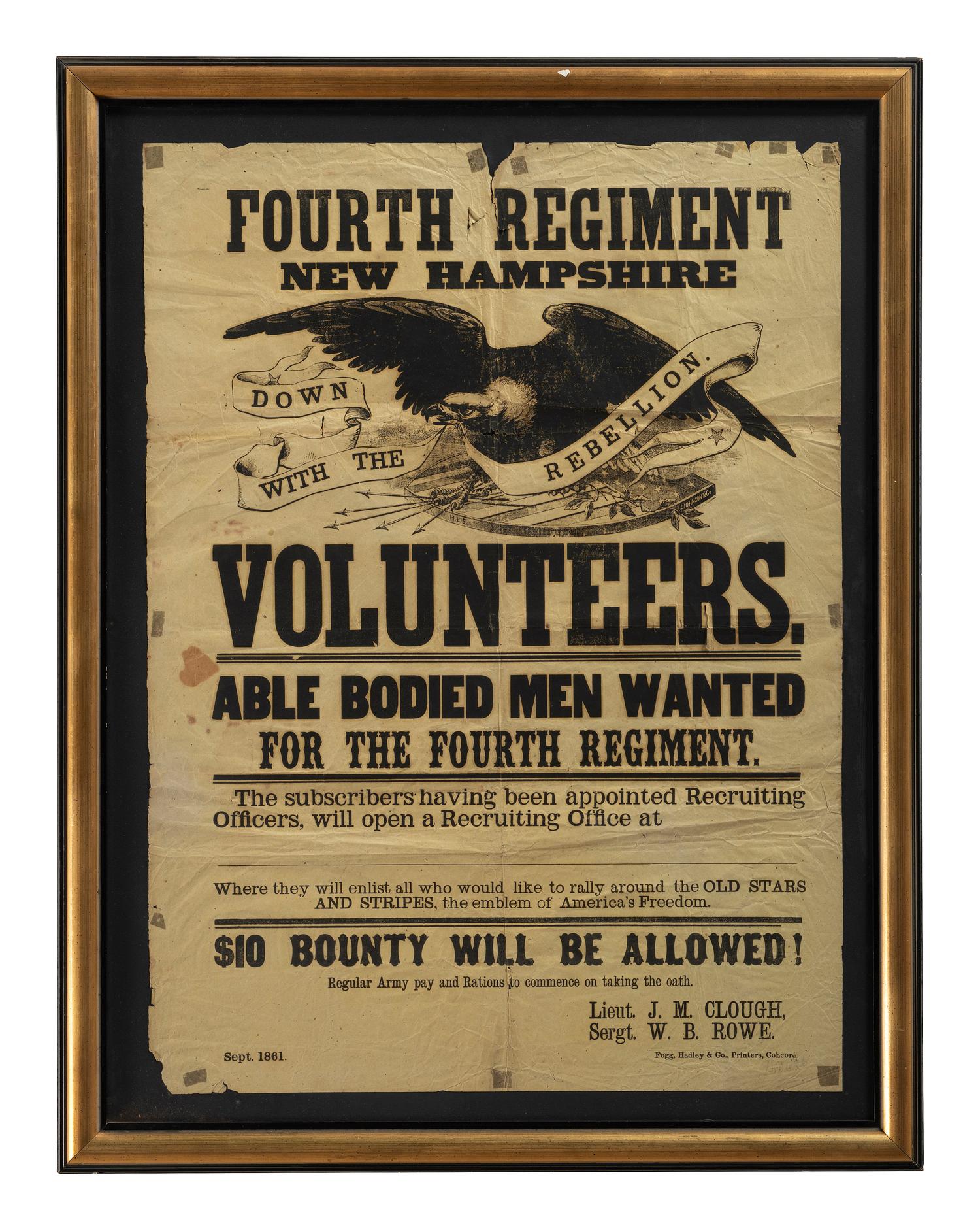 [CIVIL WAR]. Fourth Regiment New Hampshire Volunteers. Able Bodied Men Wanted for the Fourth Regiment . Concord, NH: Fogg, Hadley & Co., September 1861.