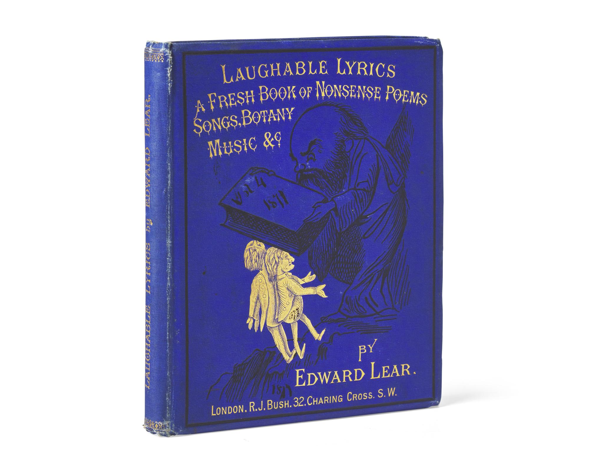 Lear, Edward. Laughable Lyrics. A Fourth Book of Nonsense Poems, Songs, Botany, Music, &c.