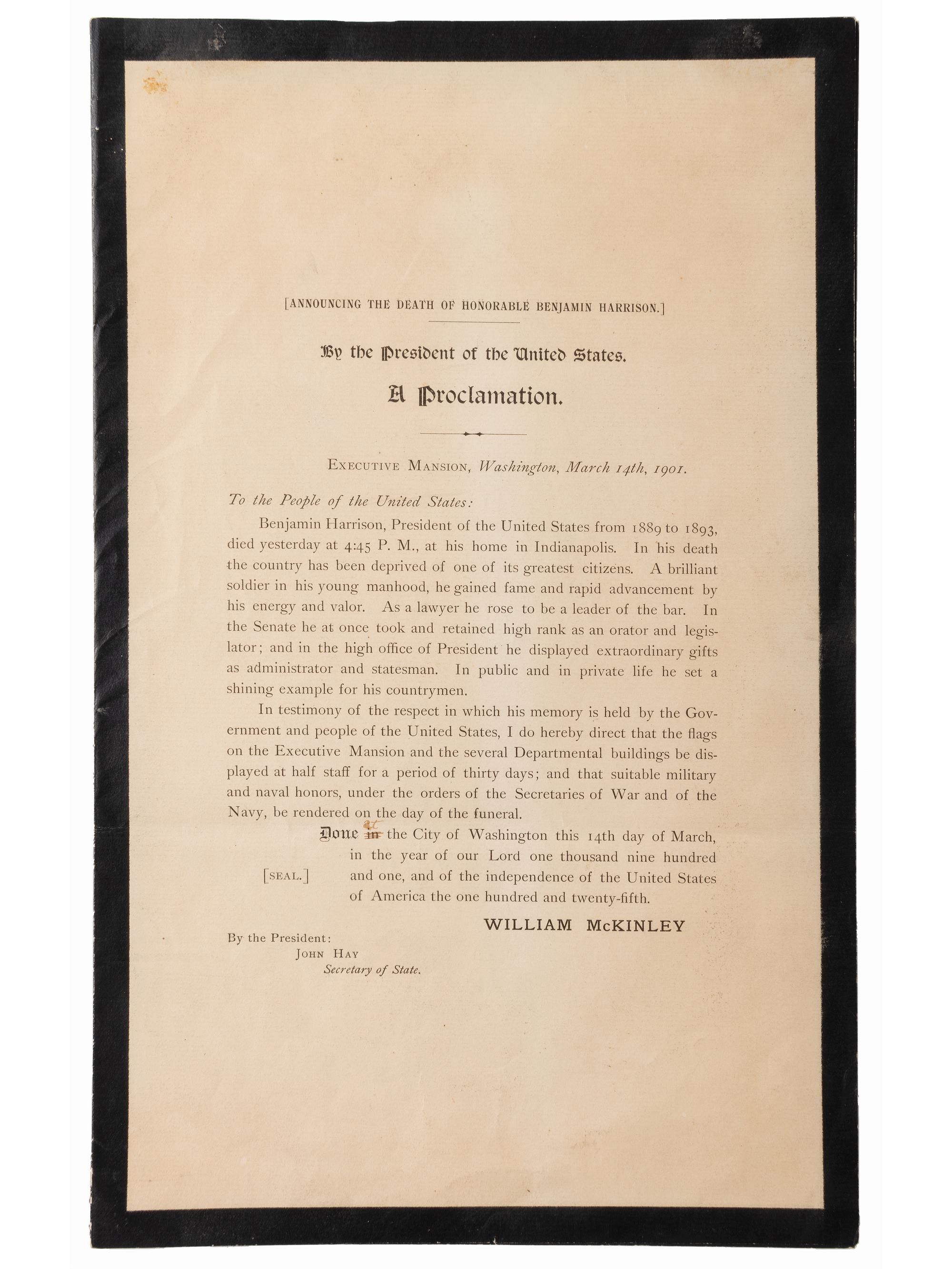 [HARRISON, Benjamin]. McKINLEY, William. Announcing the Death of Honorable Benjamin Harrison. By the President of the United States. A Proclamation.