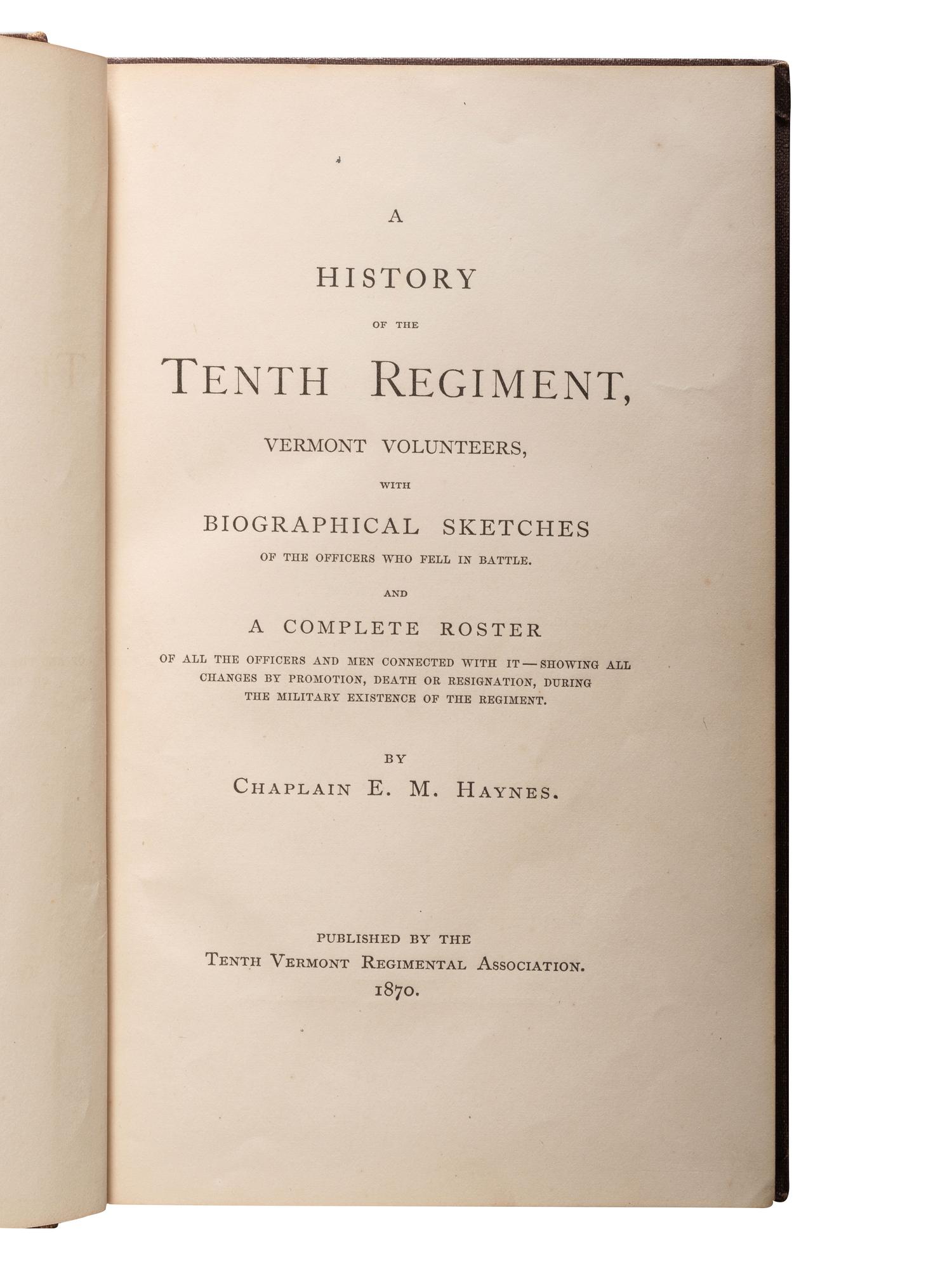 [CIVIL WAR - VERMONT]. A group of histories and regimental histories about Vermont in the Civil War, comprising: