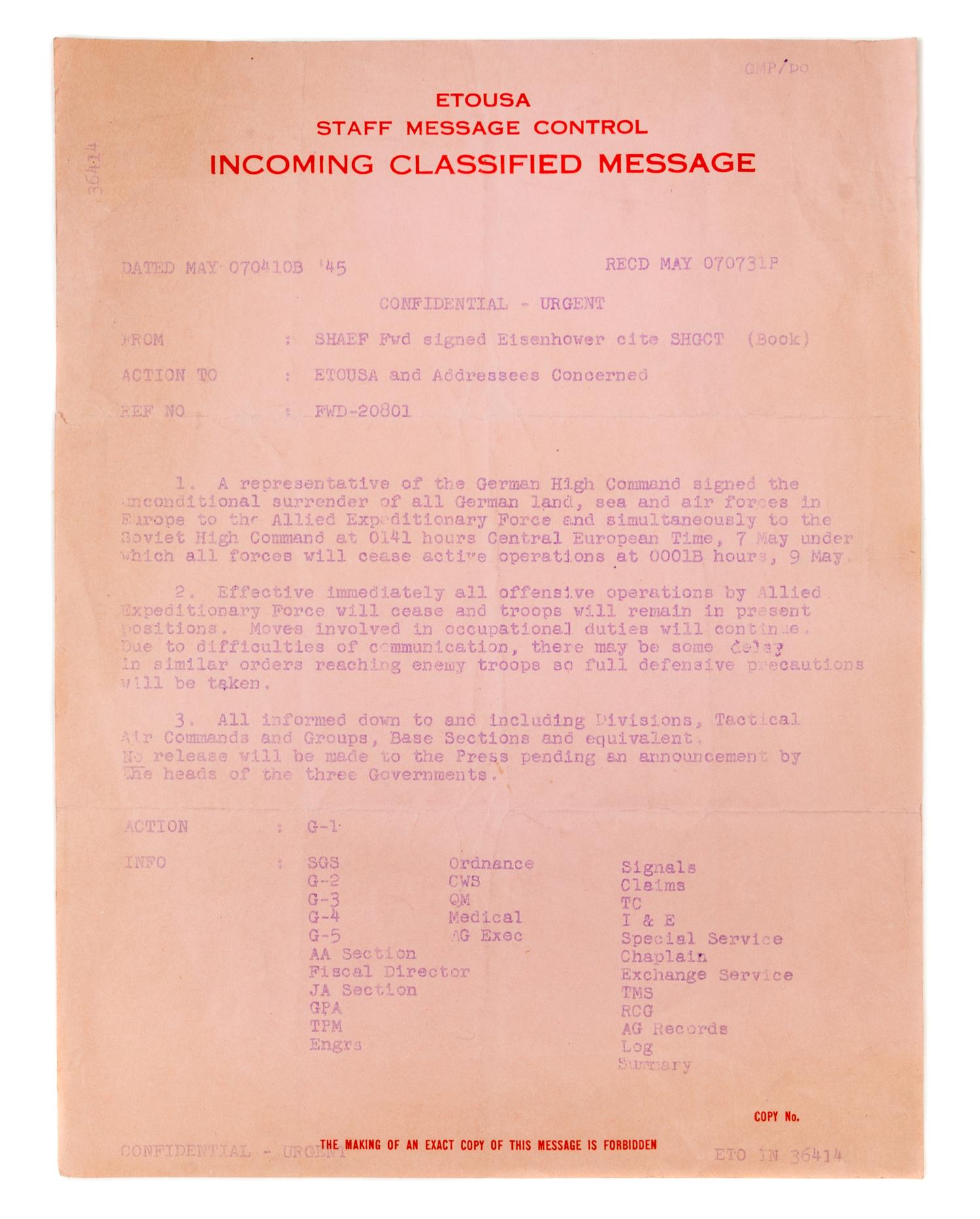 (WWI) EISENHOWER, DWIGHT D. Typed document, marked "Confidential," May 7, 1945. Re: end of war