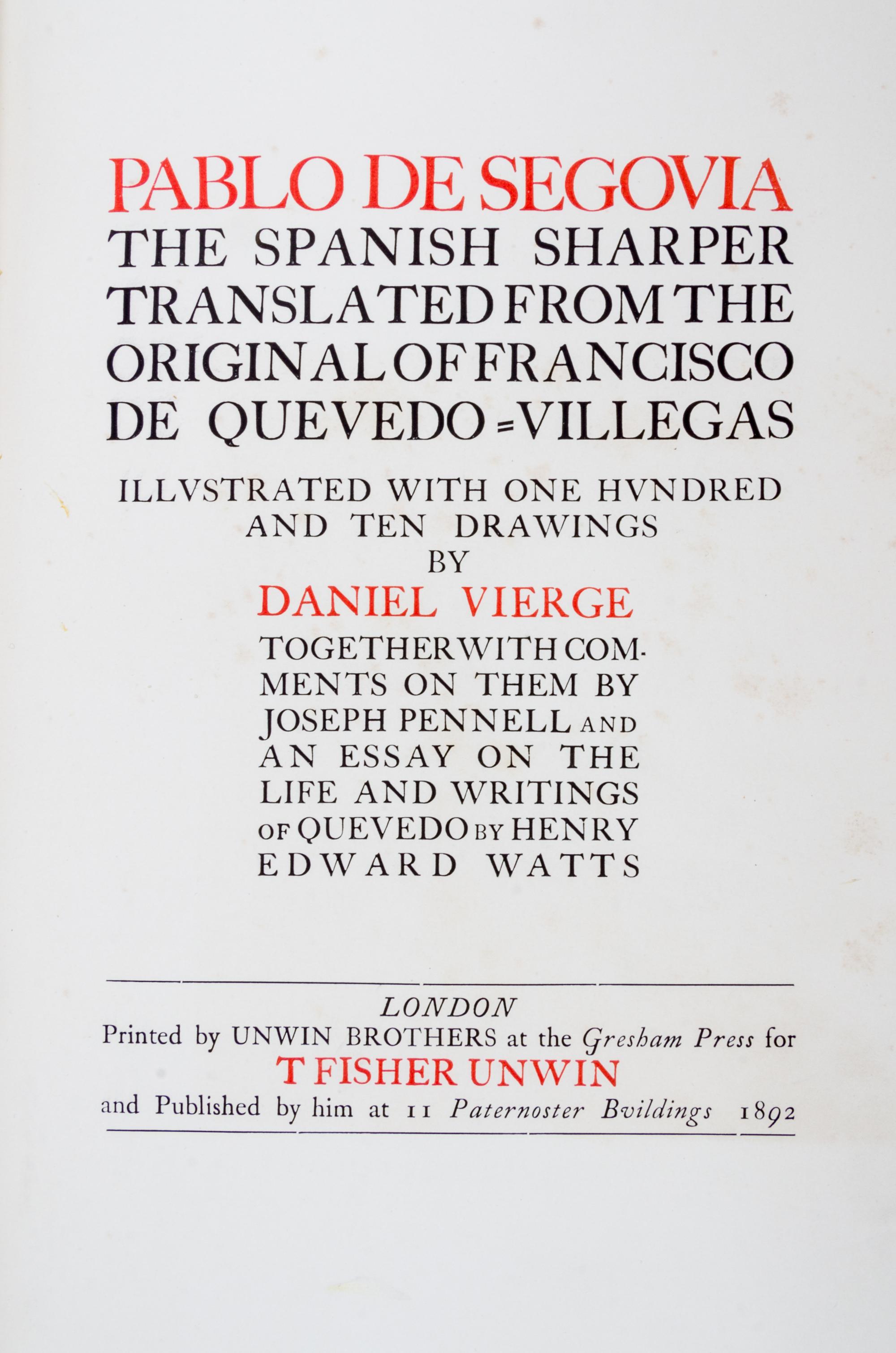 QUEVEDO Y VILLEGAS, Francisco de. Pablo de Segovia. The Spanish Sharper. London: Unwin Brothers for T. Fisher Unwin, 1892.