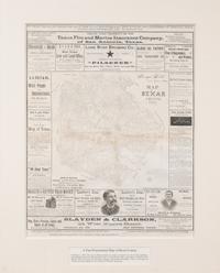 [TEXAS]. Map of Bexar County, Texas . San Antonio and Austin: Samuel Maverick & John H. Traynham, 1889.