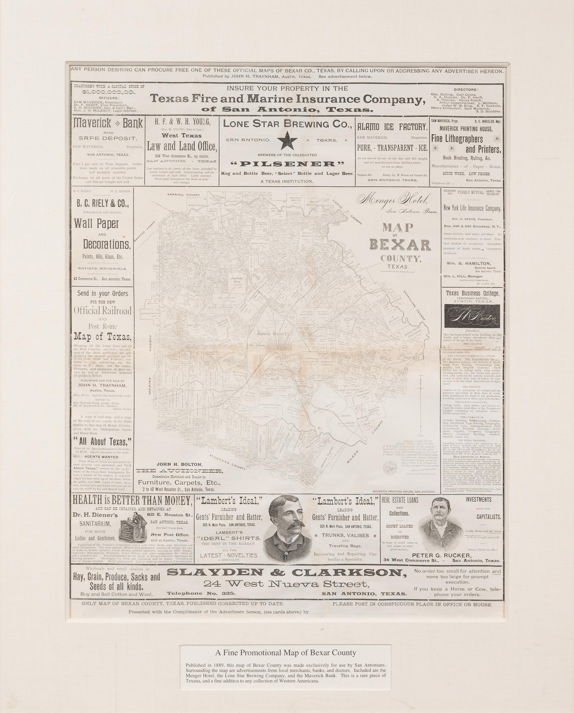 [TEXAS]. Map of Bexar County, Texas . San Antonio and Austin: Samuel Maverick & John H. Traynham, 1889.