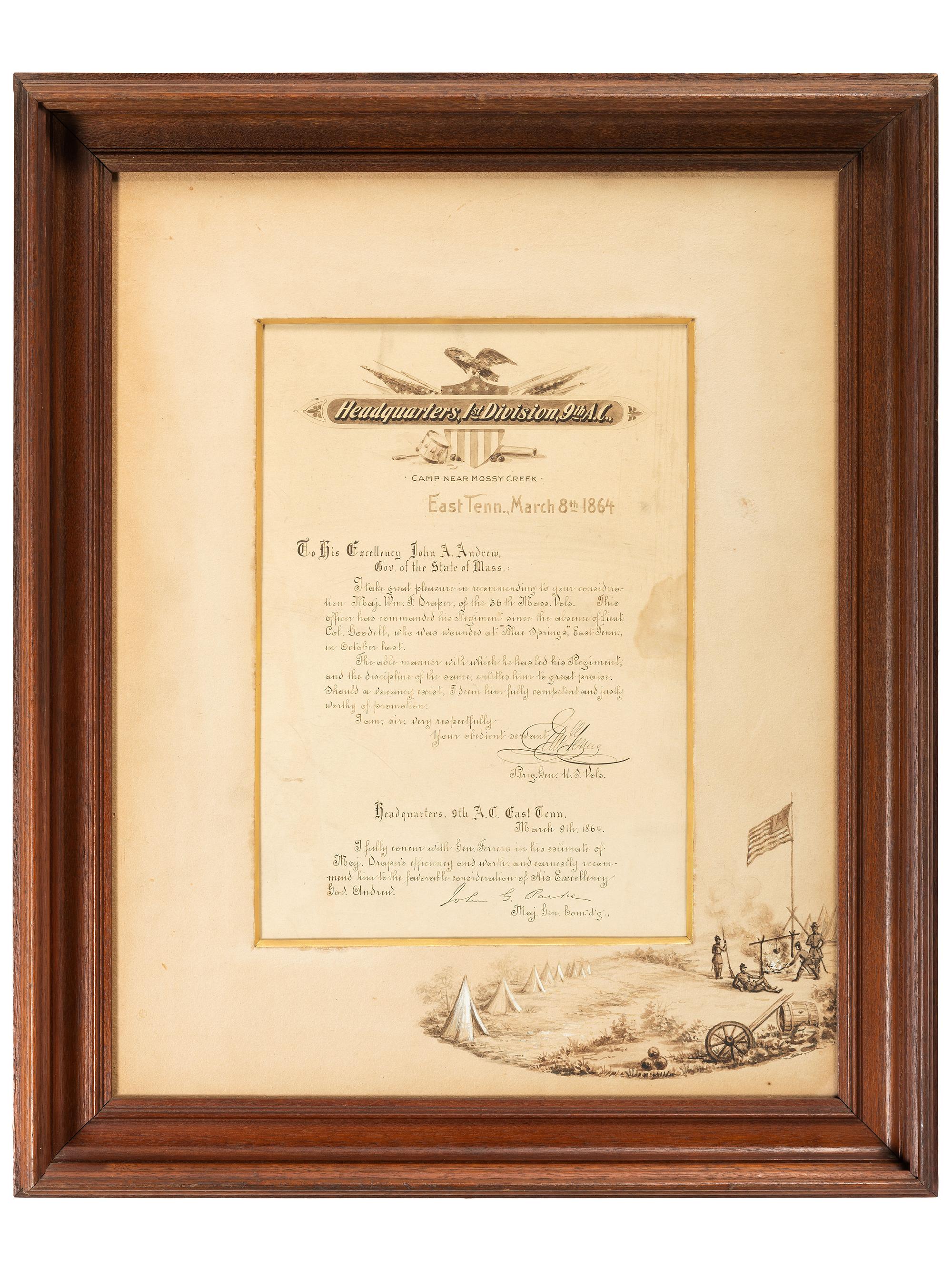 [CIVIL WAR]. PARKE, John G. (1827-1900) and FERRARO, Edward (1831-1899). Hand-drawn testimonial presented to Major William F. Draper, 36th Massachusetts Infantry, signed by Generals Parke and Ferrero. East Tennessee, 8 March 1864.