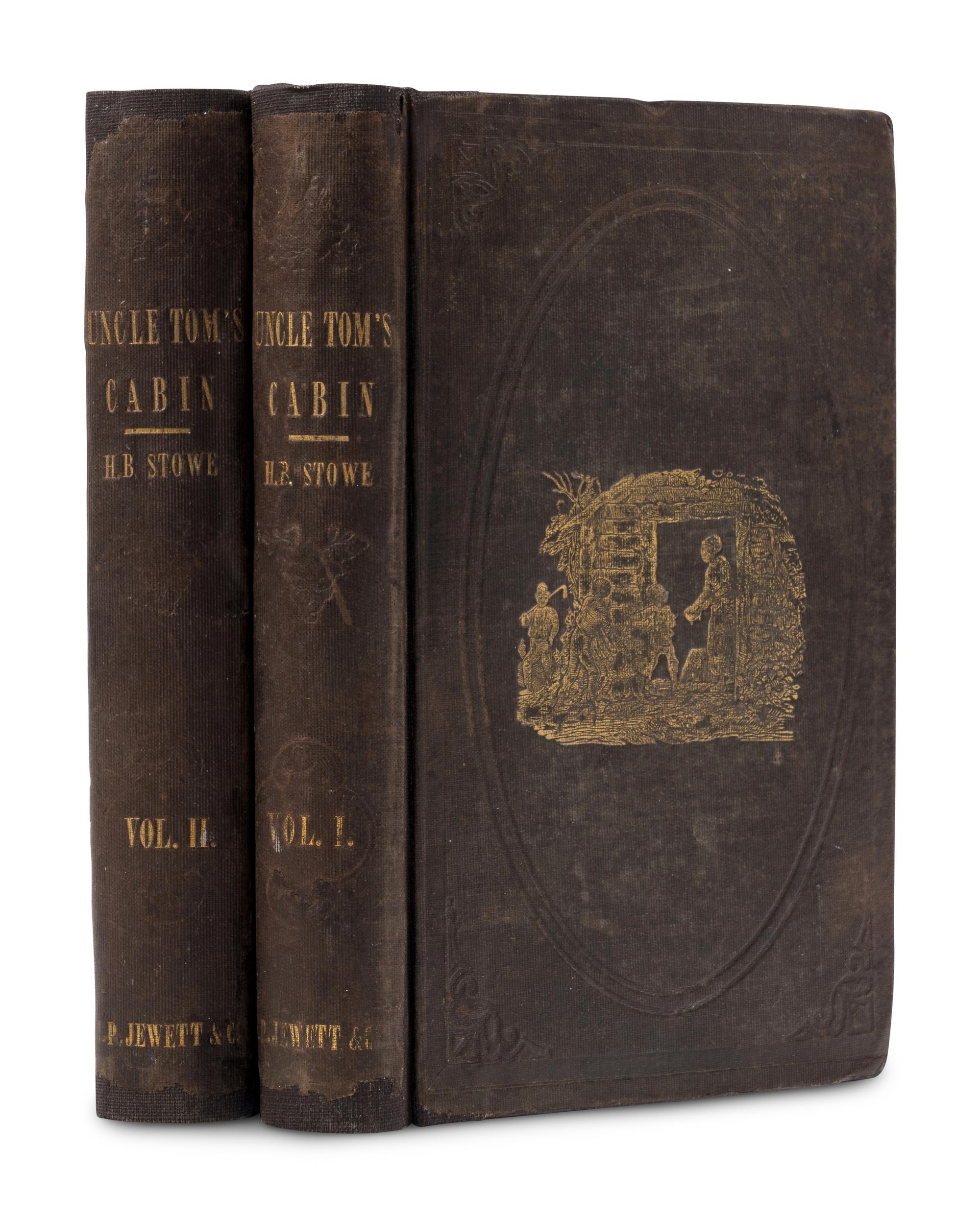 STOWE, Harriet Beecher (1811-1896). Uncle Tom’s Cabin; Or, Life among the Lowly . Boston and Cleveland: John P. Jewett & Company and Jewett, Proctor & Worthington, 1852.