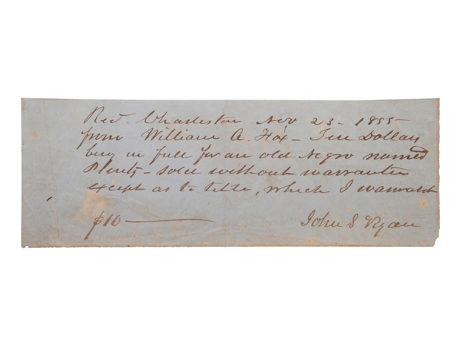 [SLAVERY & ABOLITION]. Manuscript bill of sale for an elderly enslaved man named Plenty, sold for 10 dollars. Charleston, [SC], 23 November 1855.