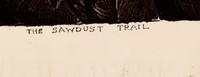 The Sawdust Trail