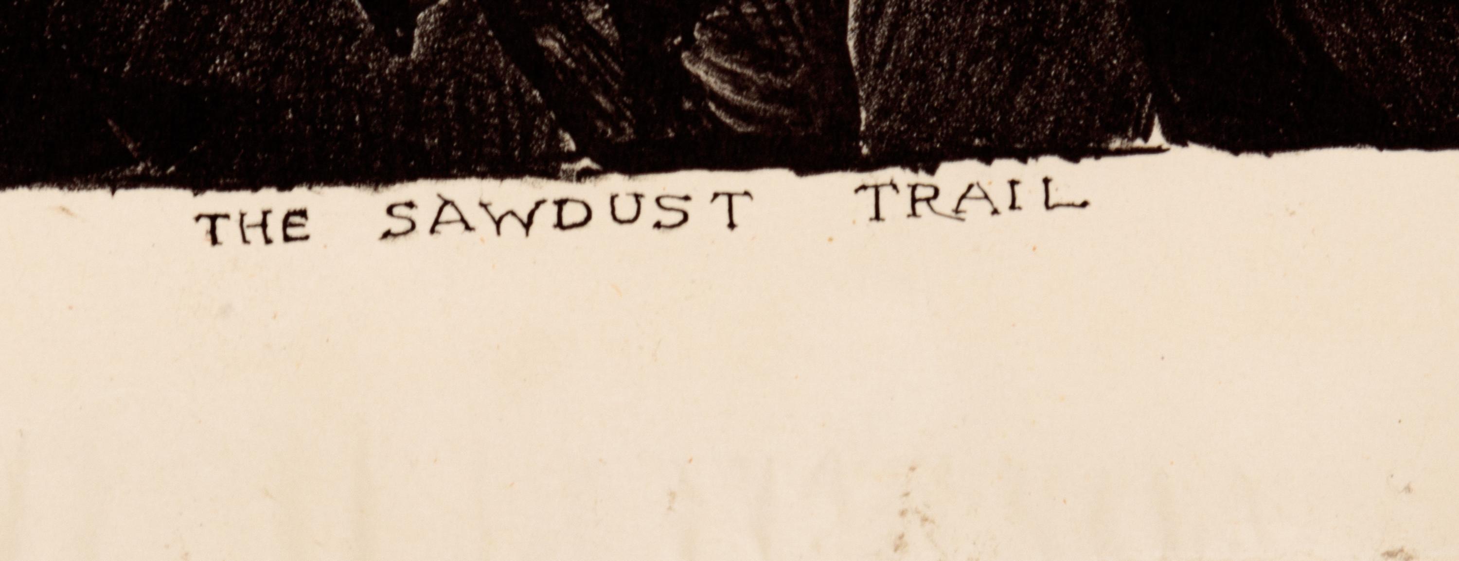 The Sawdust Trail