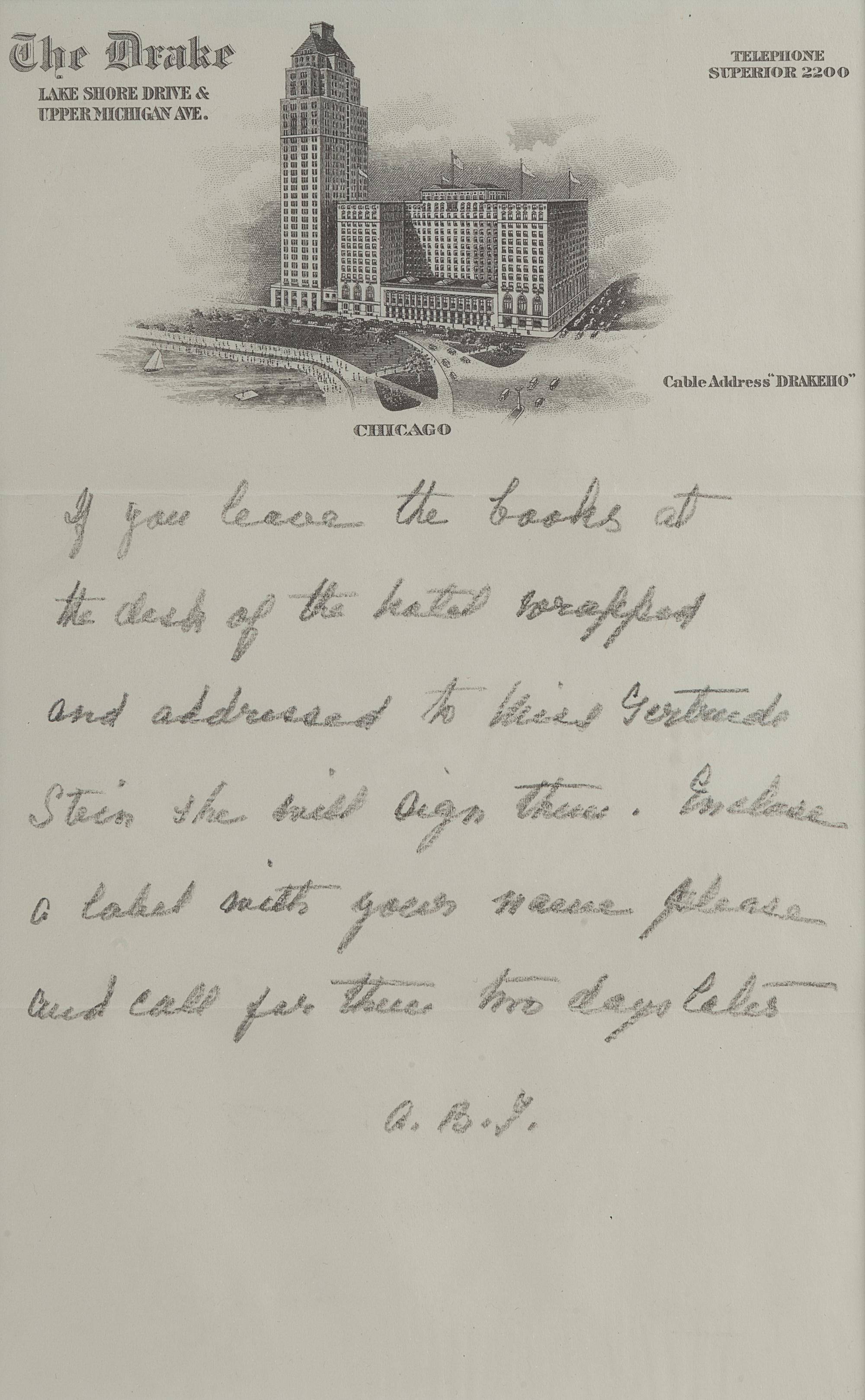 TOKLAS, Alice B. (1877-1967). Autograph note signed (“A.B.T.”). Chicago, n.d, late 1934-early 1935. 1 page, 8vo, visible area 230 x 144 mm, on Drake Hotel stationary, light creasing, matted and framed with a photographic portrait of Alice B. Toklas and Gertrude Stein after an image by Carl Van Vechten, unexamined out of frame.
