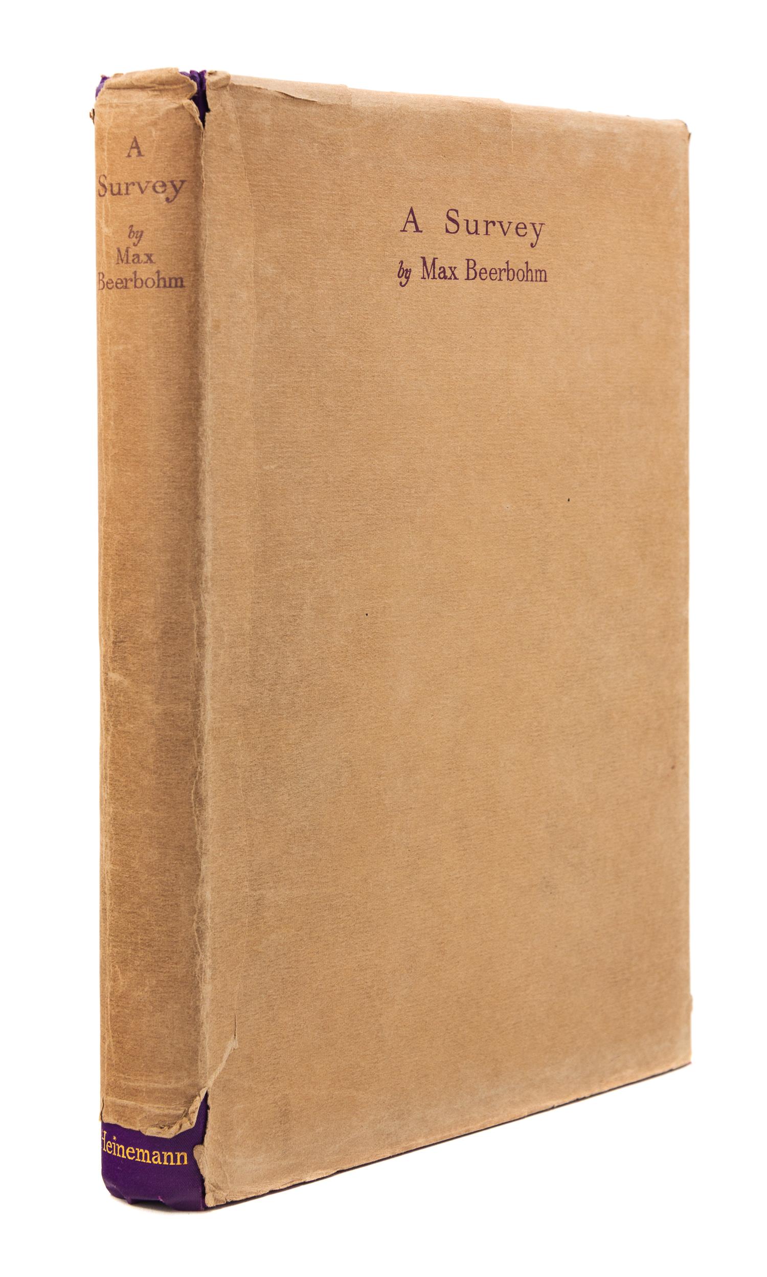 BEERBOHM, Max (1872-1956). A Survey. London: William Heinemann, 1921.