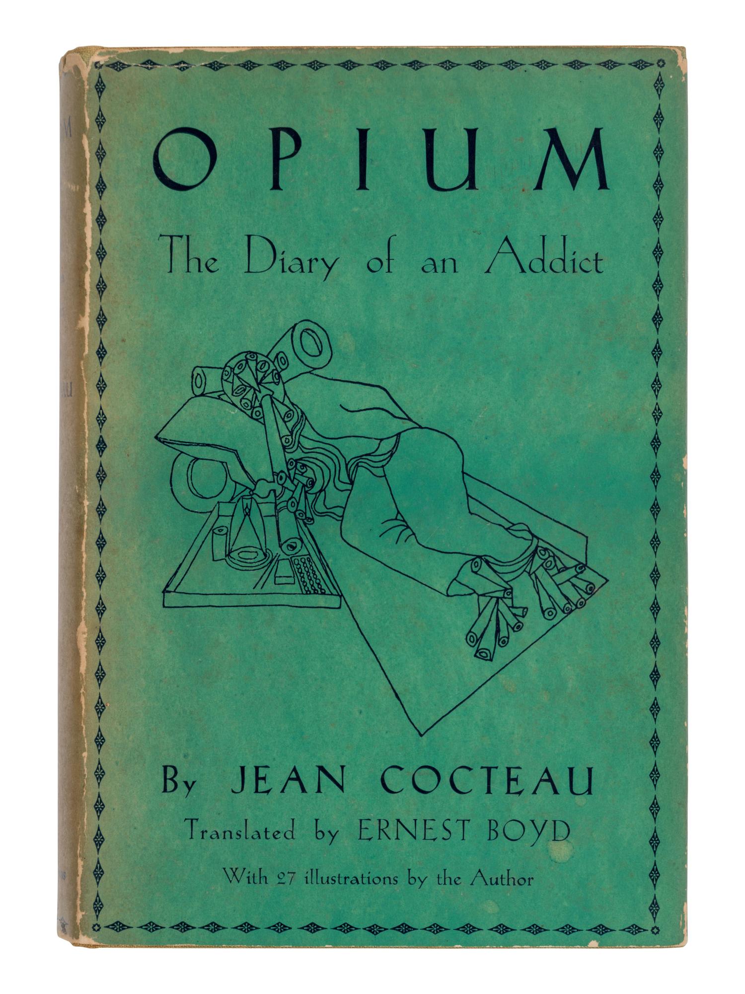 COCTEAU, Jean (1899-1963). Opium. The Diary of an Addict . Ernest Boyd, translator. New York et al: Longmans, Green and Co., 1932.