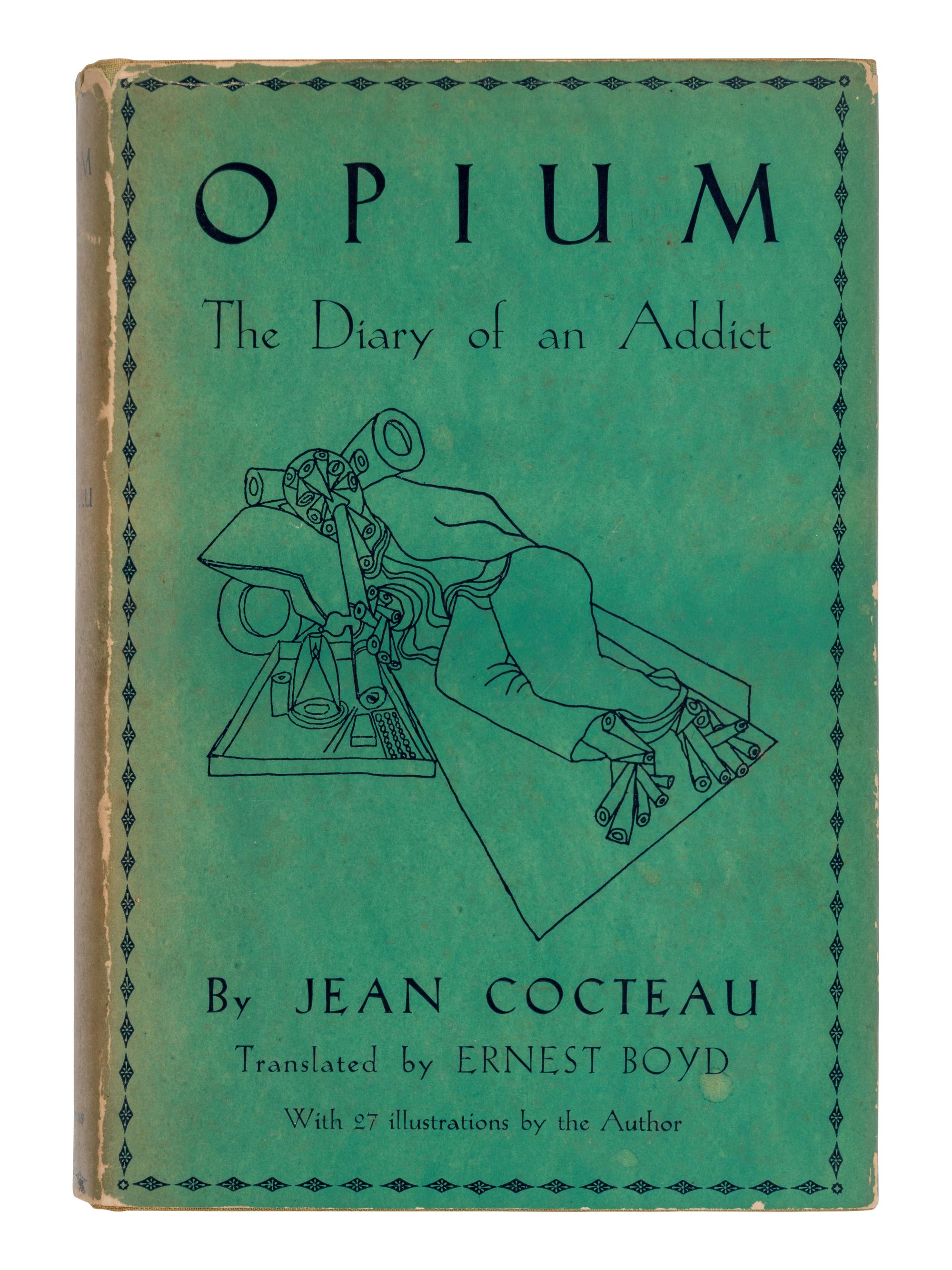 COCTEAU, Jean (1899-1963). Opium. The Diary of an Addict . Ernest Boyd, translator. New York et al: Longmans, Green and Co., 1932.